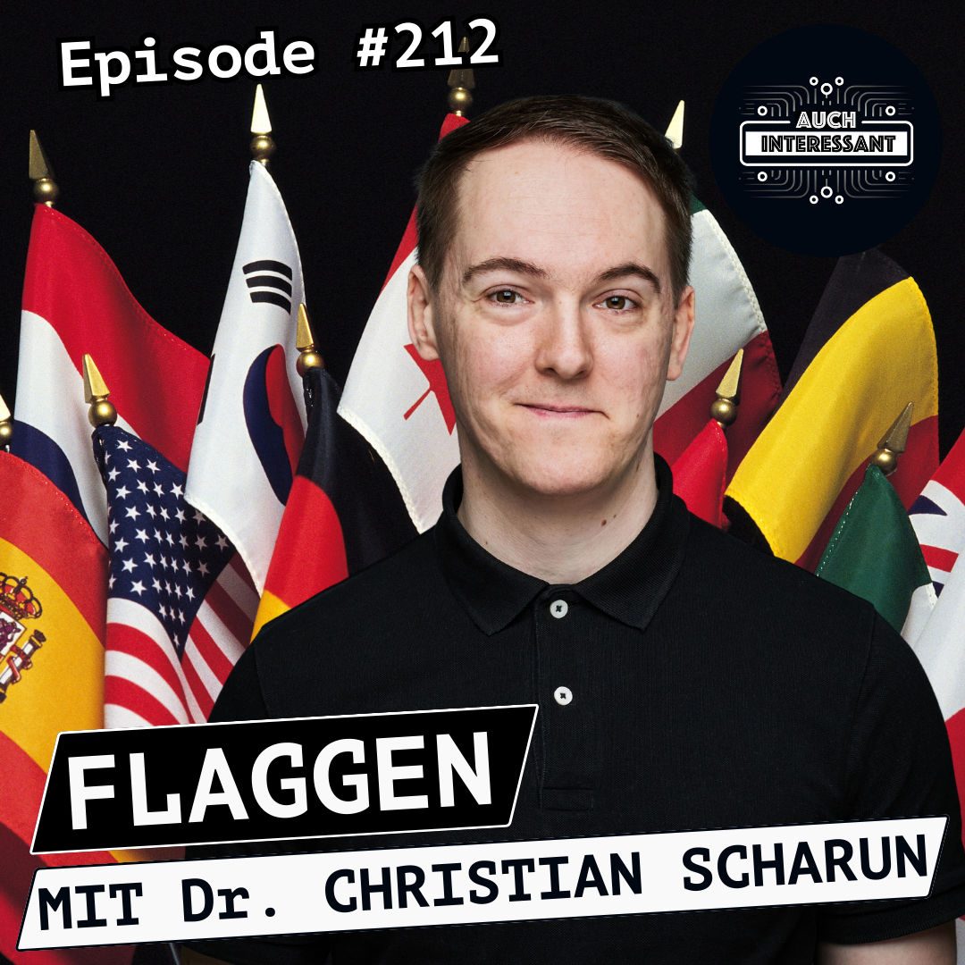 #212 Flaggen - mit Dr. Christian Scharun