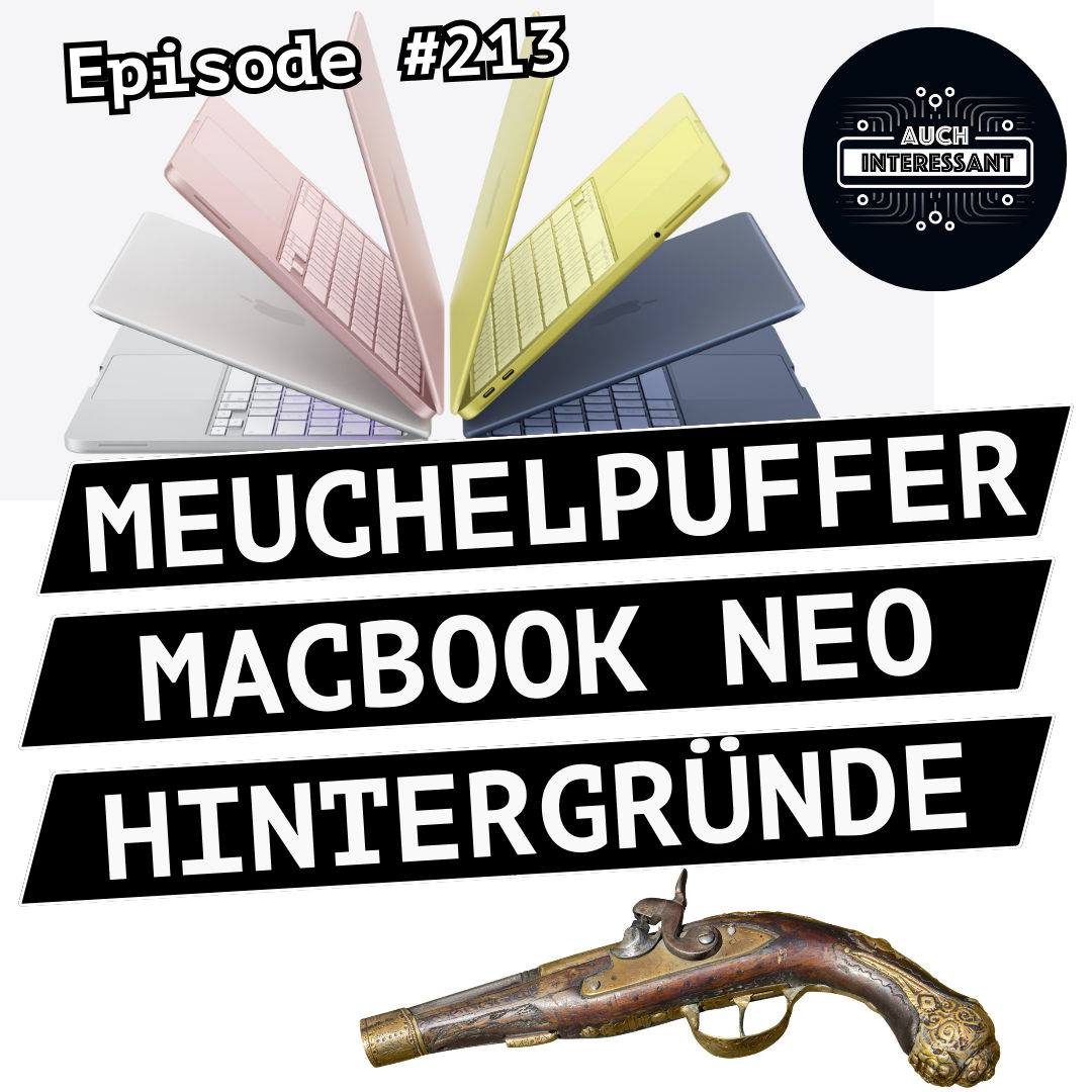 #213 Meuchelpuffer, MacBook Neo, Behind the Scenes