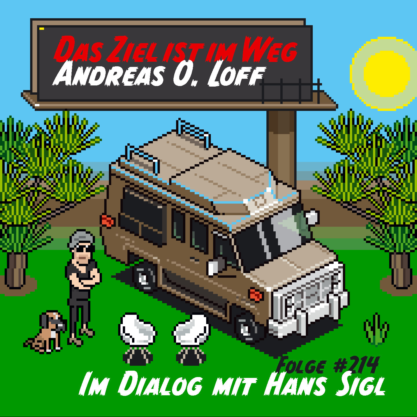 #214 Hans Sigl, "Jetzt kann man’s machen!"