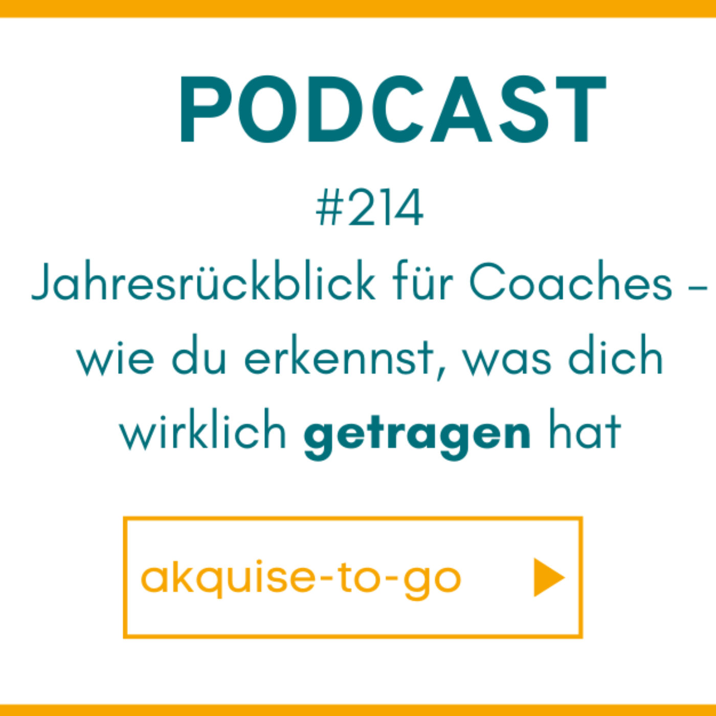 #214 Jahresrückblick für Coaches