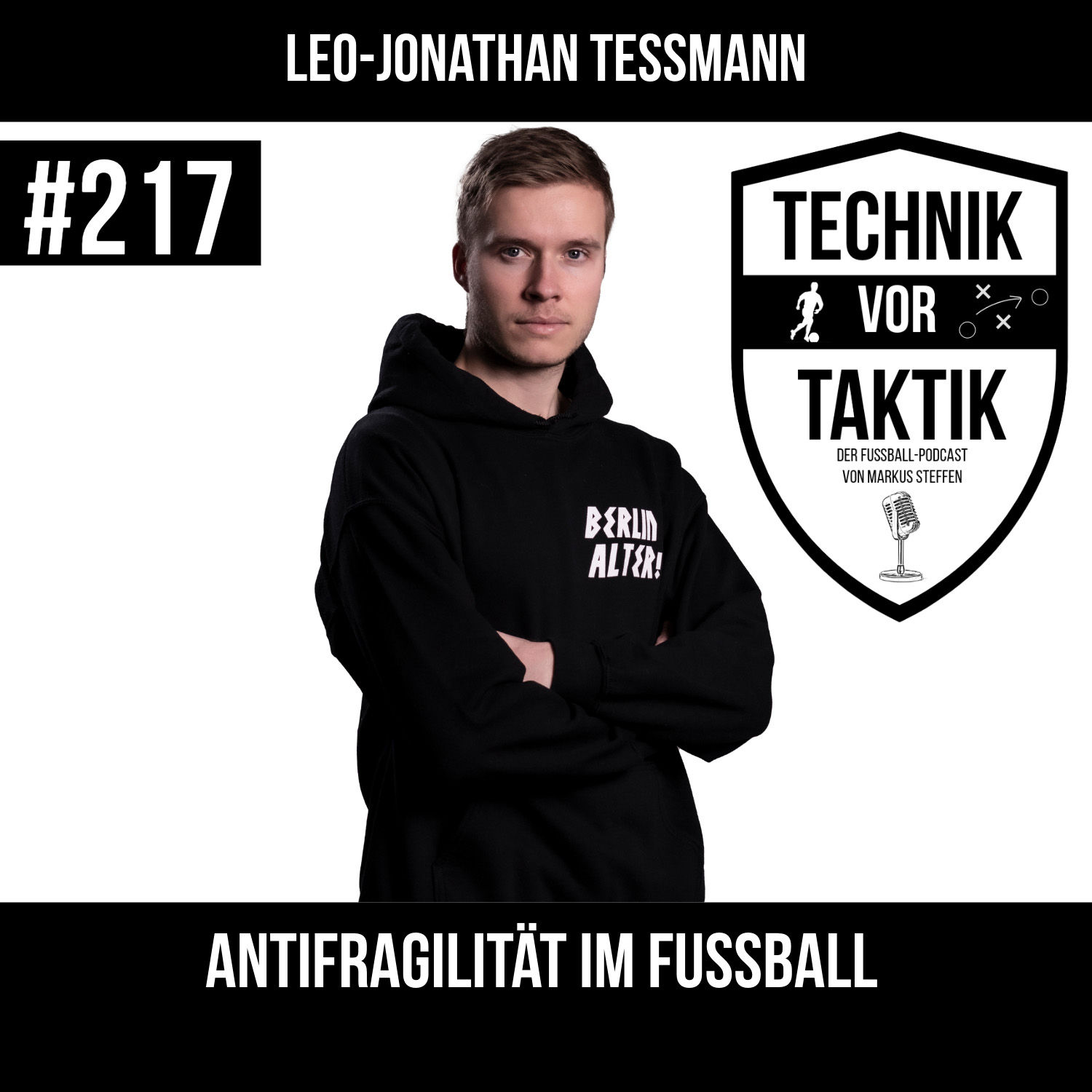 #217 Antifragilität im Fussball - mit Leo Jonathan Teßmann
