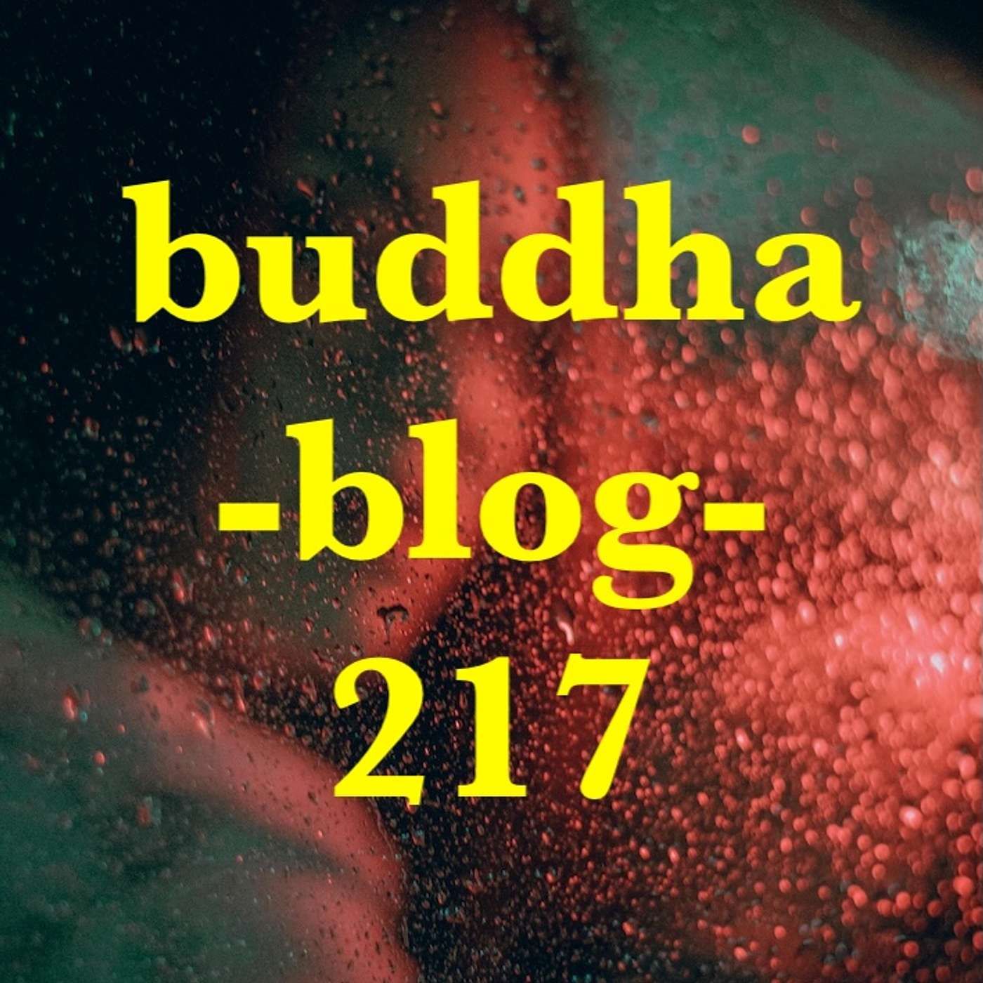 217-Der Weg zur Wahrheit - Buddha Blog - Buddhismus im Alltag