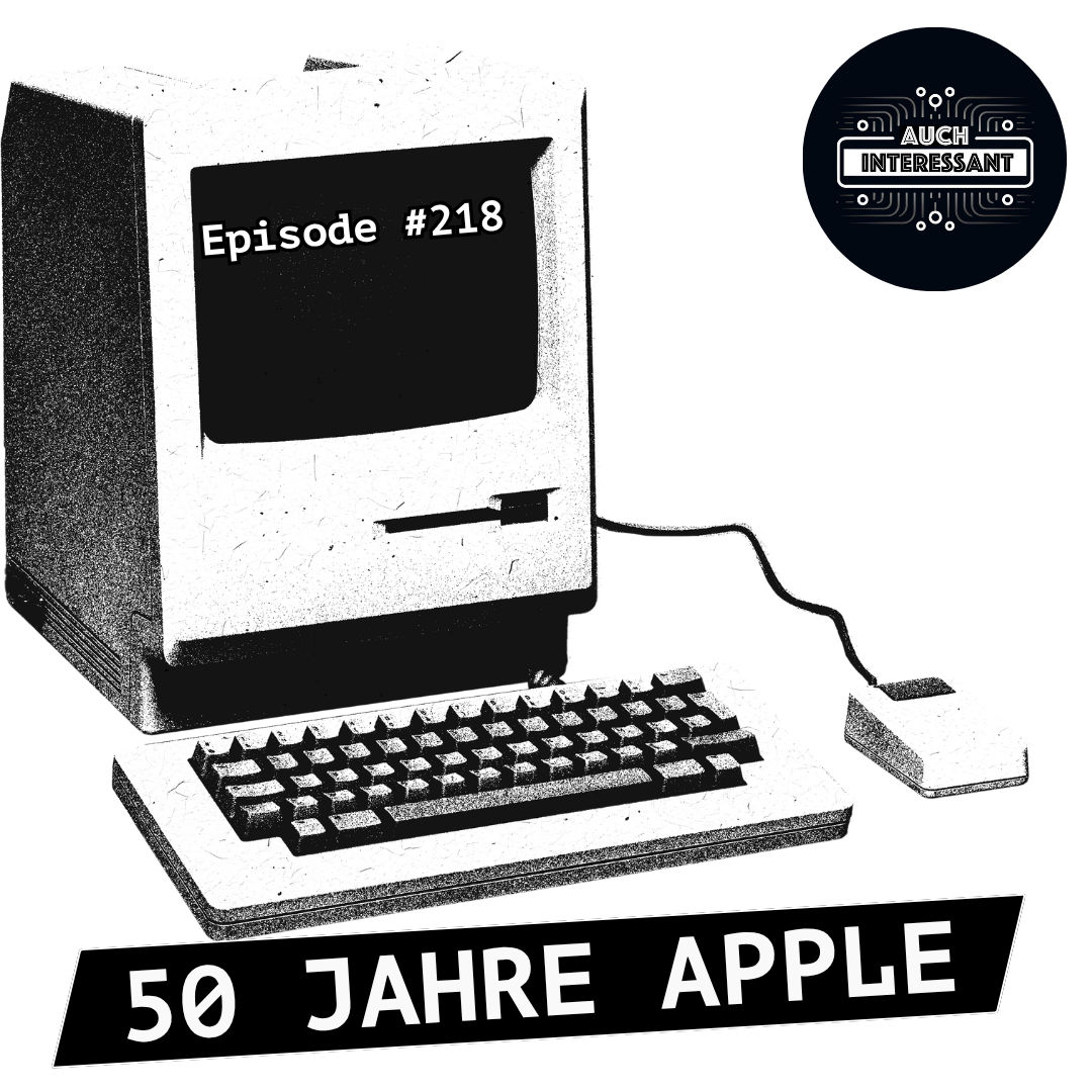 #218 50 Jahre Apple