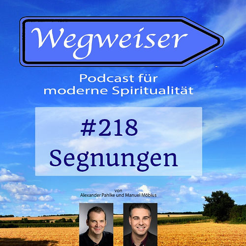 #218 Segnungen