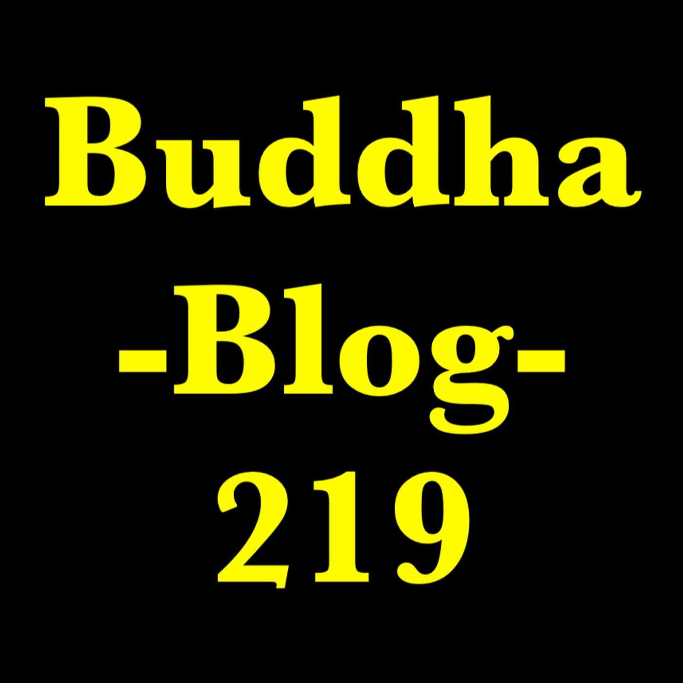 219-Bin ich gut genug - Buddha Blog - Buddhismus im Alltag
