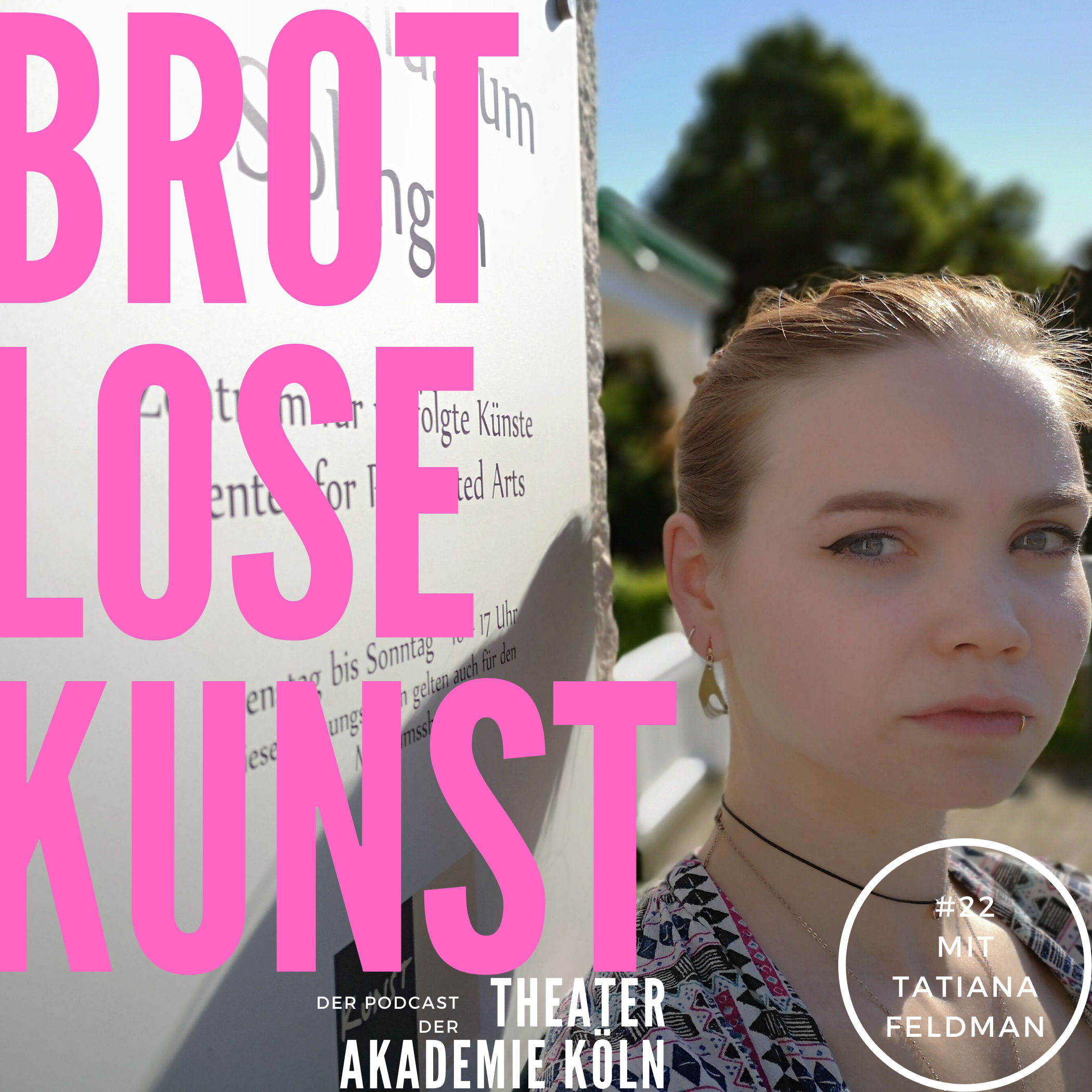 #22: Aus der Isolation - mit Tatiana Feldman