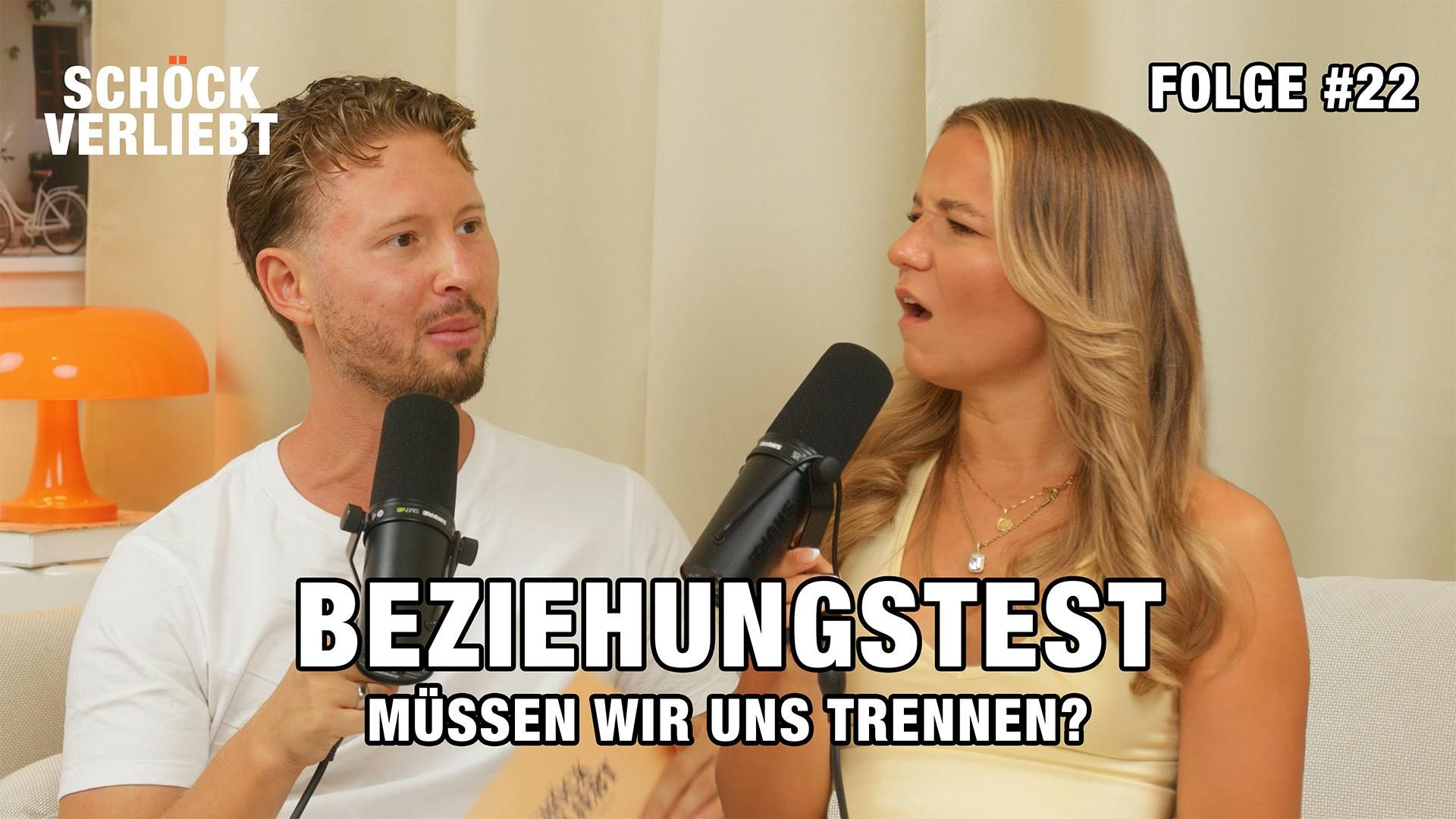 #22 Beziehungstest - Müssen wir uns trennen?