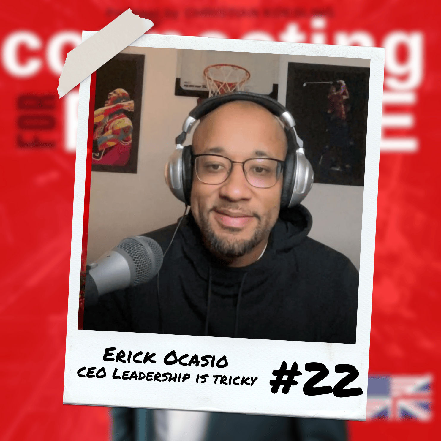 #22 Christmas Reflections: A Journey of Growth with Erick Ocasio