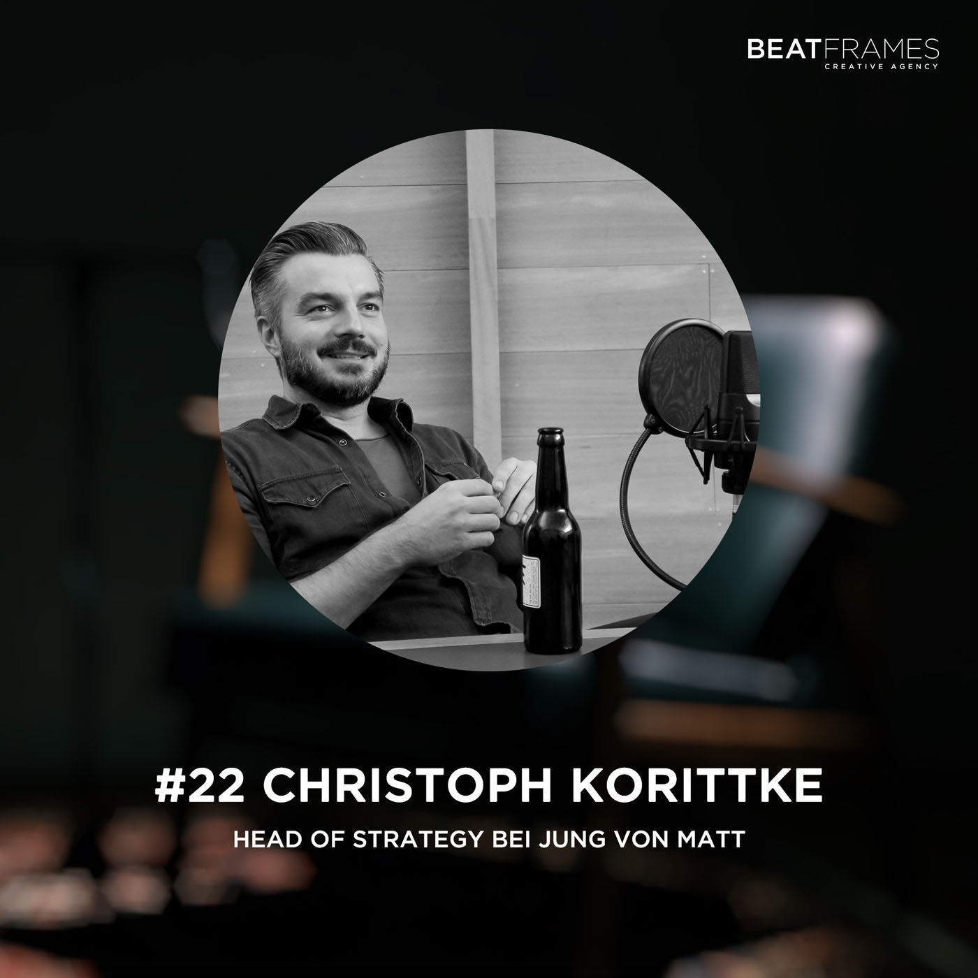 #22 Christoph Korittke, Head of Strategy bei Jung von Matt (Hamburg)