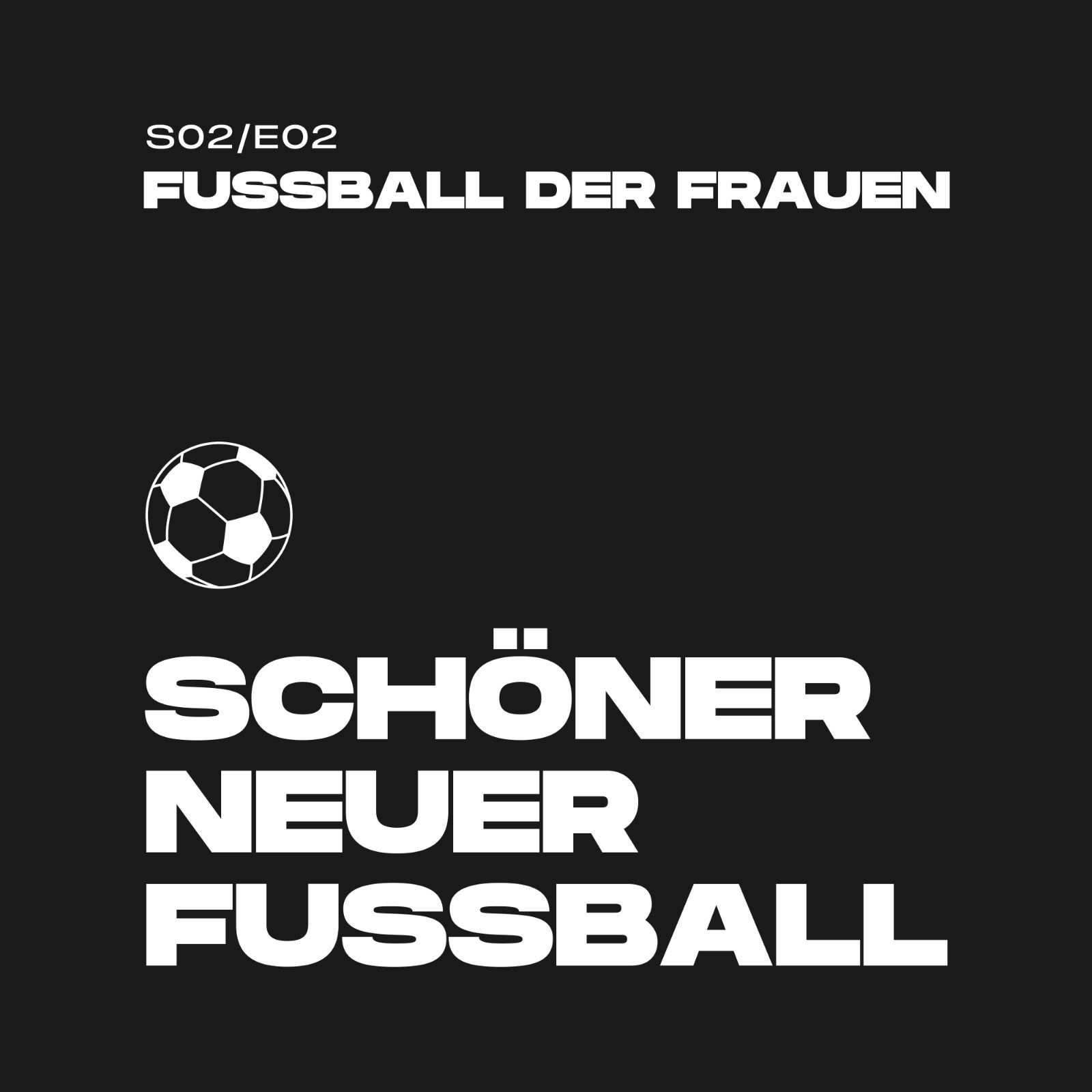 #22 - Fußball der Frauen
