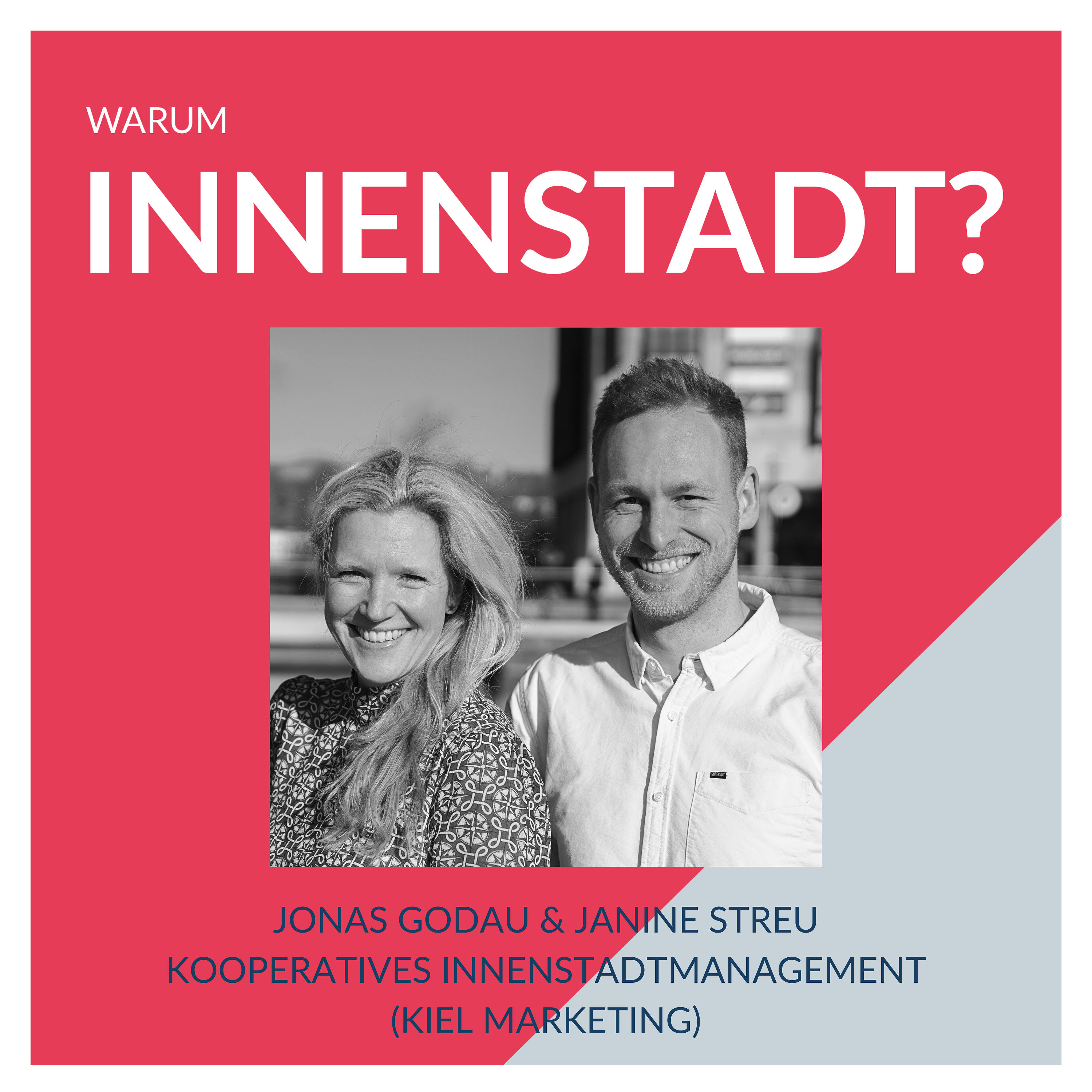 #22 Jonas Godau & Janine Streu – Kooperatives Innenstadtmanagement (Kiel-Marketing)
