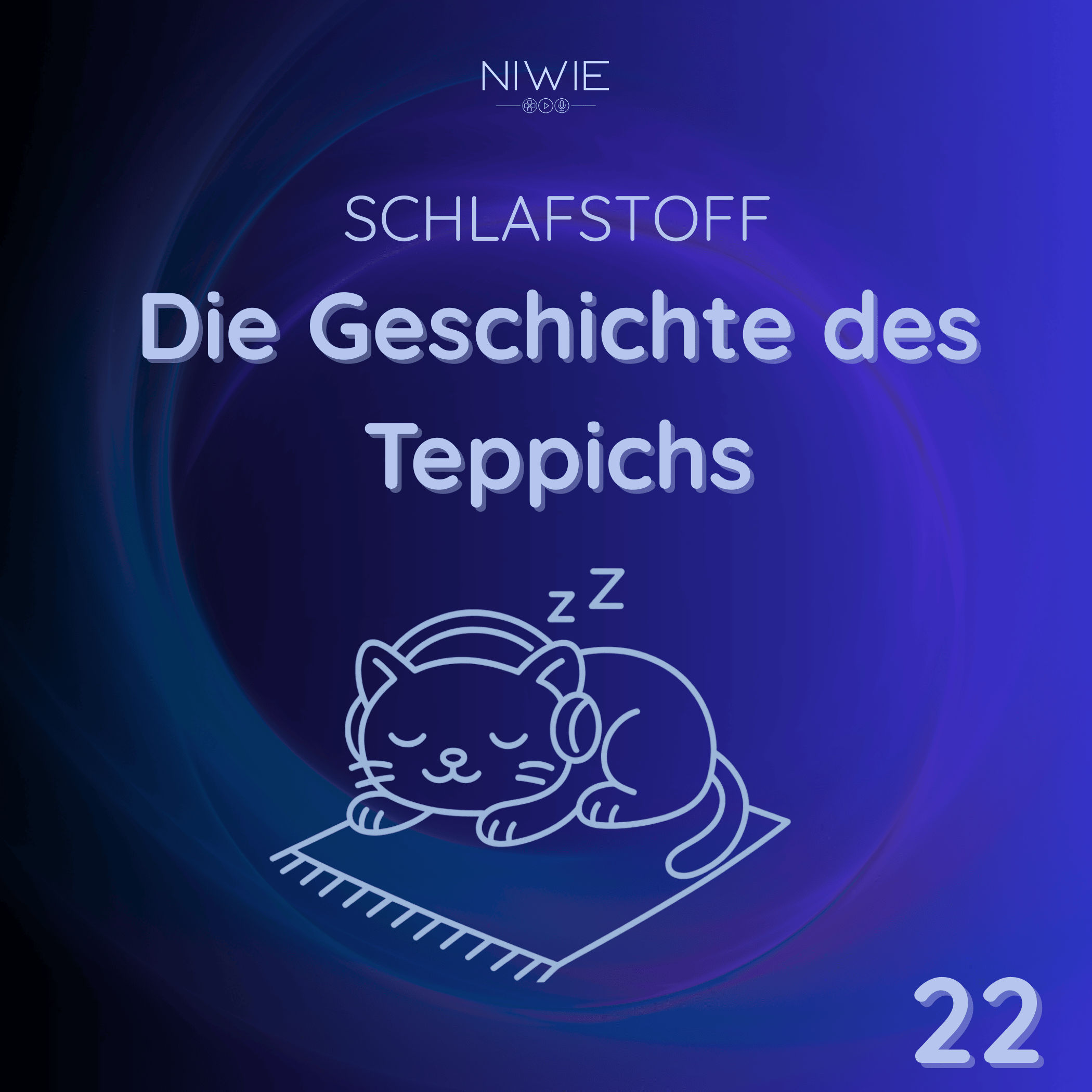 22 - Teppich zum Einschlafen