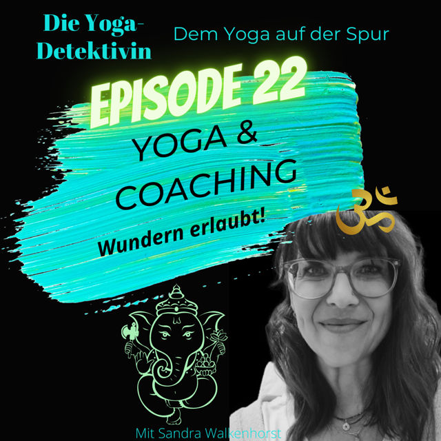 #22 Yoga & Coaching - Wundern erlaubt!