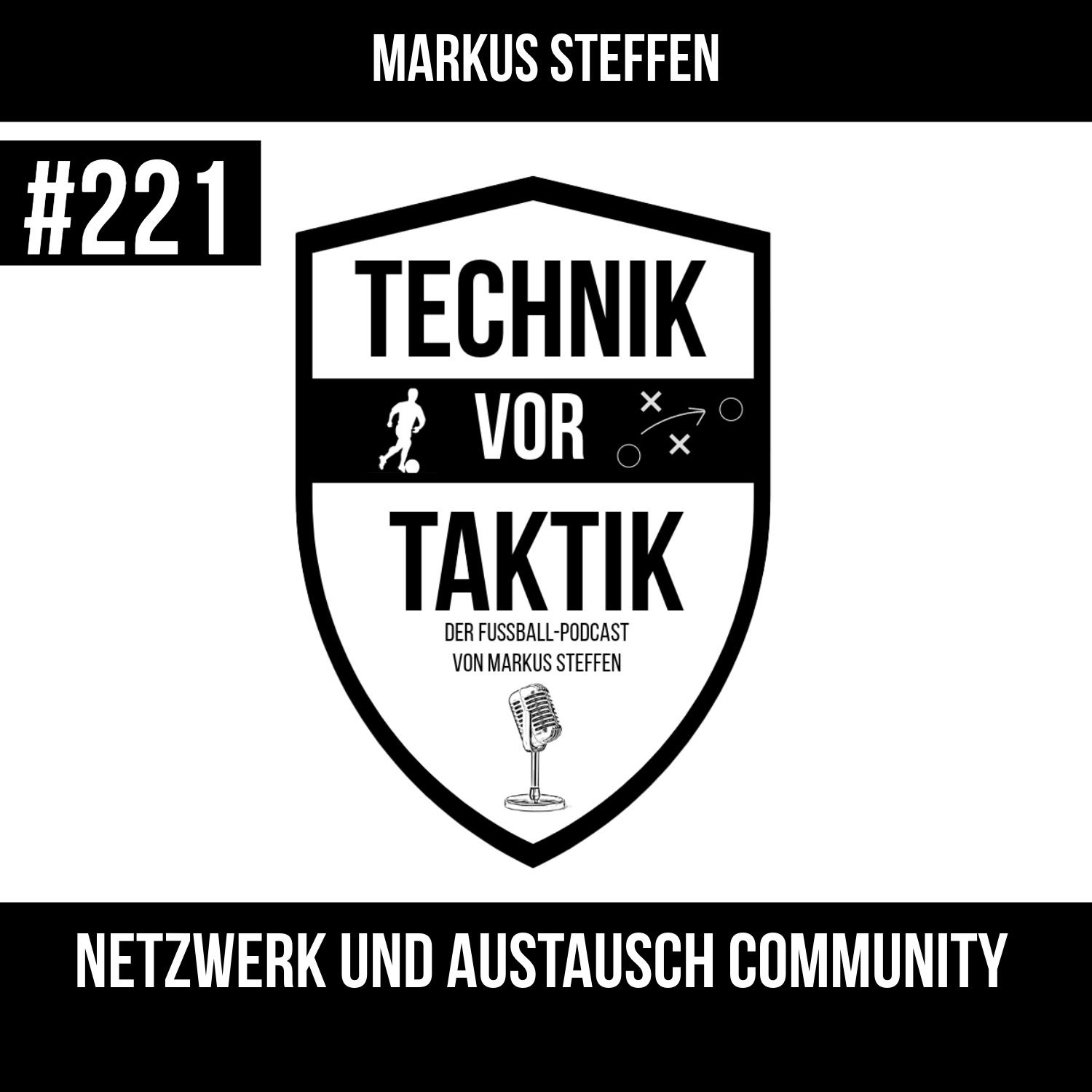 #221 Netzwerk und Austausch Community - mit Markus Steffen
