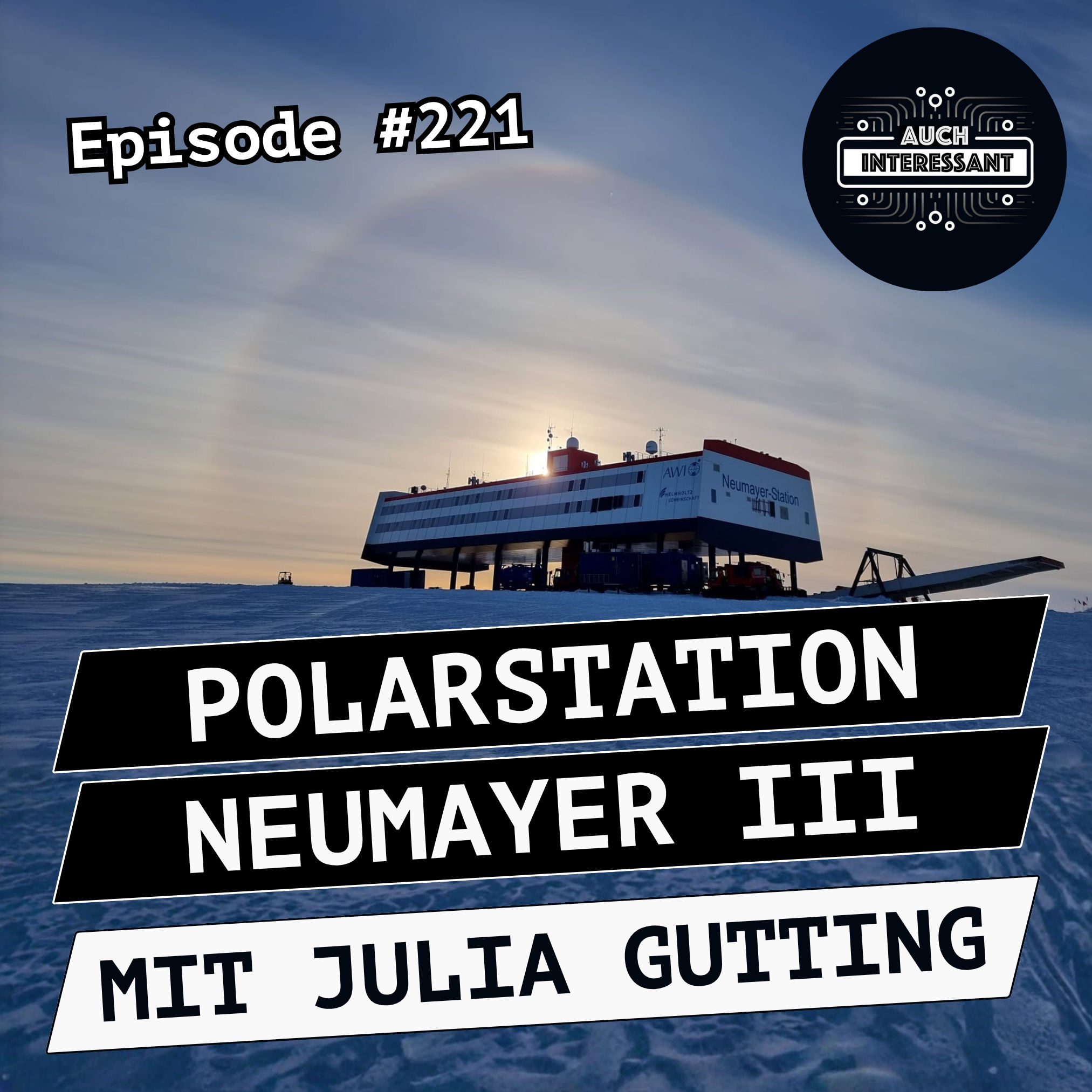 #221 Polarstation Neumayer III - mit Julia Gutting