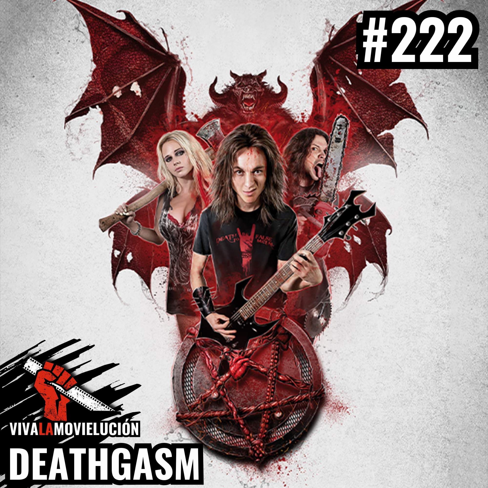 #222 - Deathgasm (mit Dead Richy Gein)