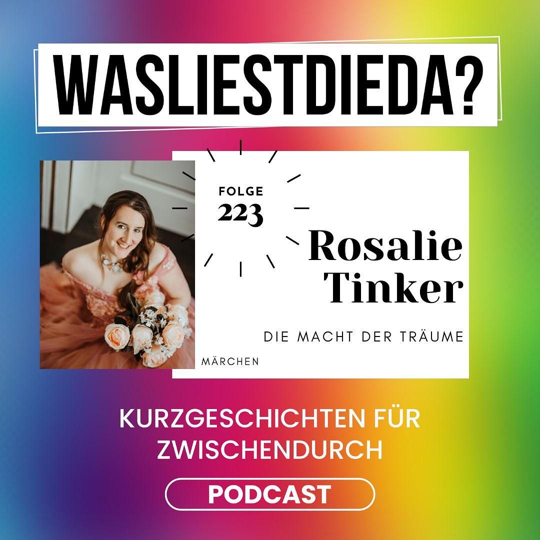 223 Die Macht der Träume - Rosalie Tinker