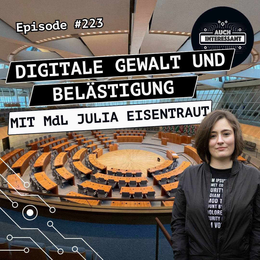 #223 Digitale Gewalt und Belästigung - mit MdL Julia Eisentraut