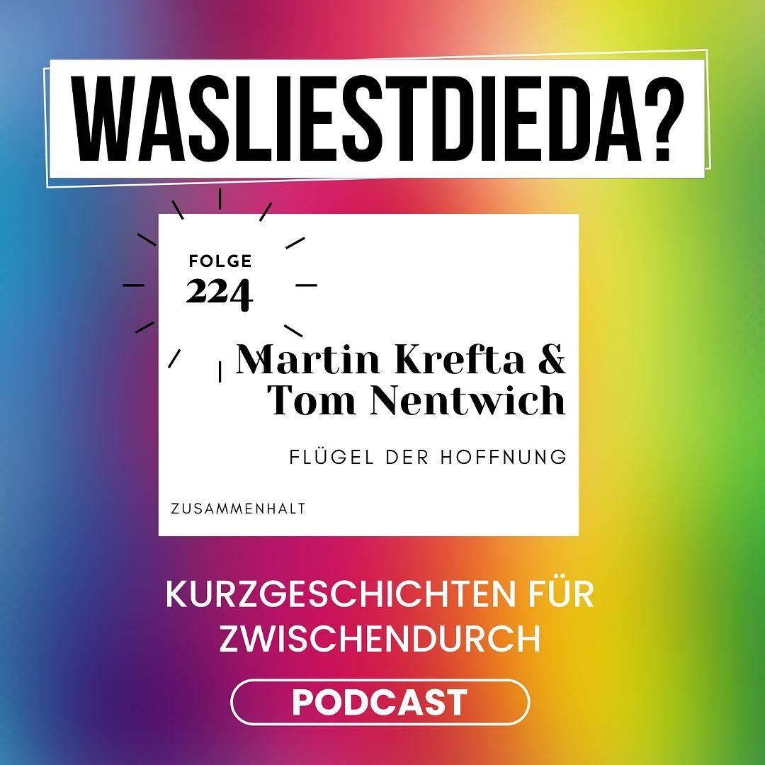 224 Flügel der Hoffnung - Martin Krefta & Tom Nentwich