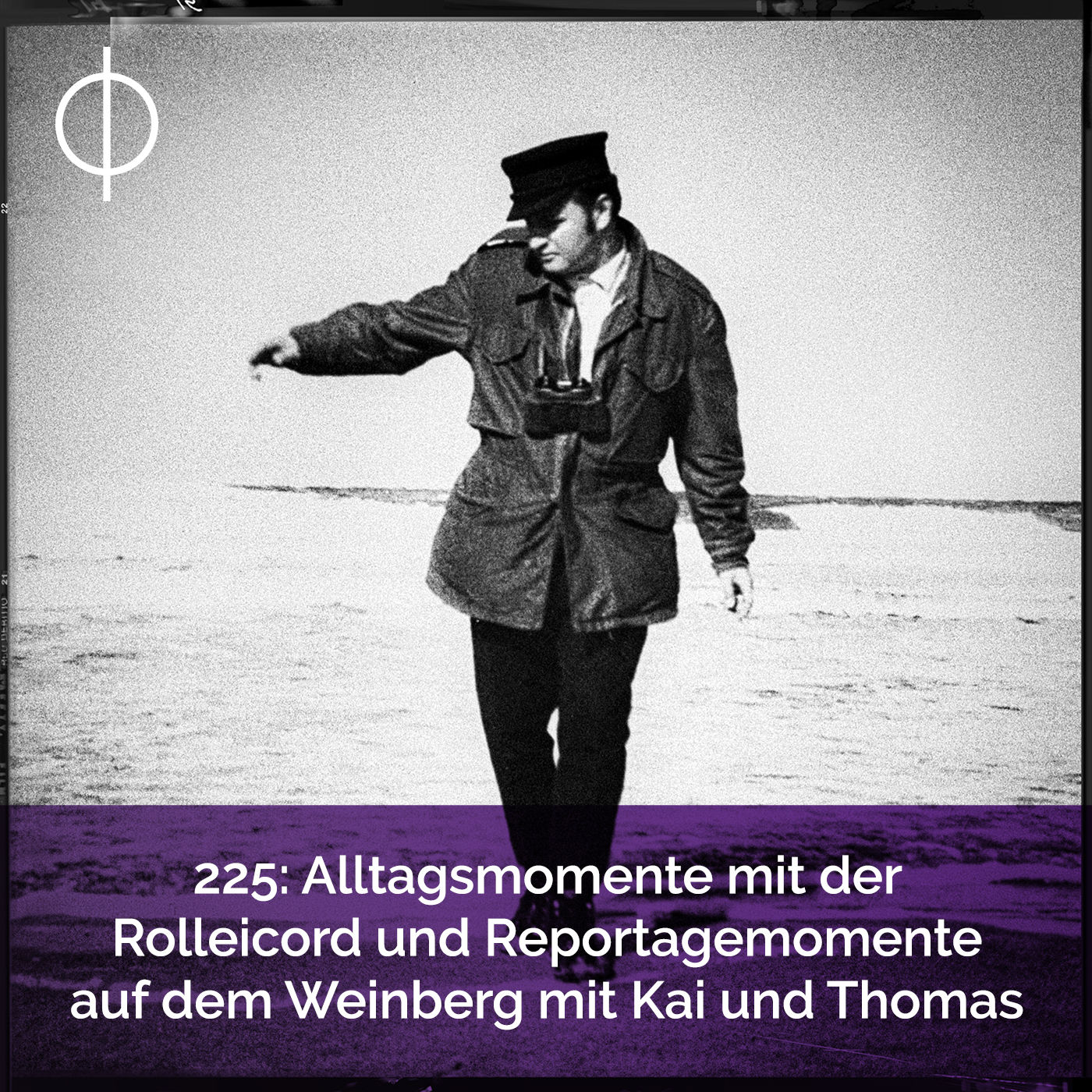 225: Alltagsmomente mit der Rolleicord und Reportagemomente auf dem Weinberg mit Kai und Thomas