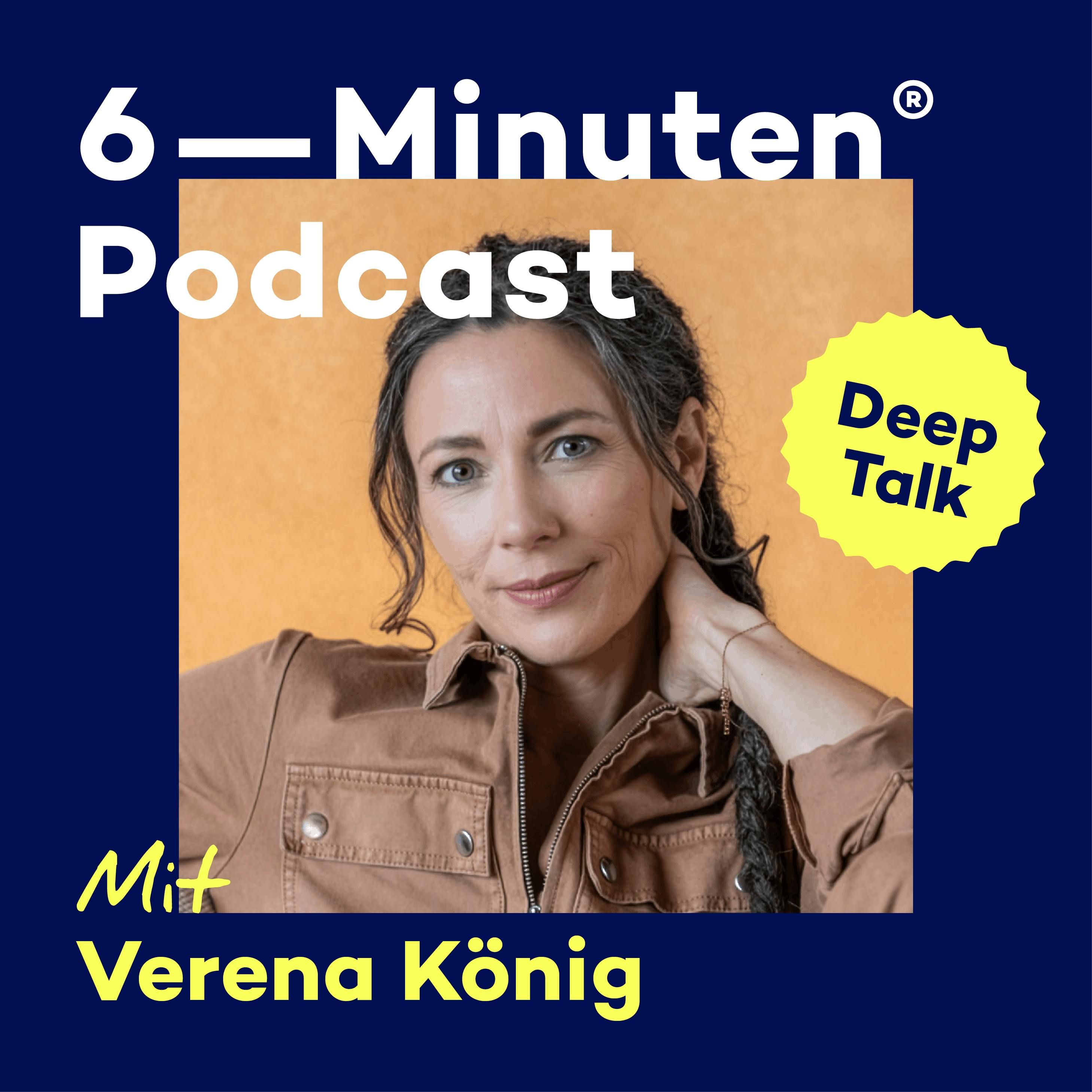 #225 DEEP TALK: Warum du immer wieder gleich reagierst (obwohl du es besser weißt) | Verena König