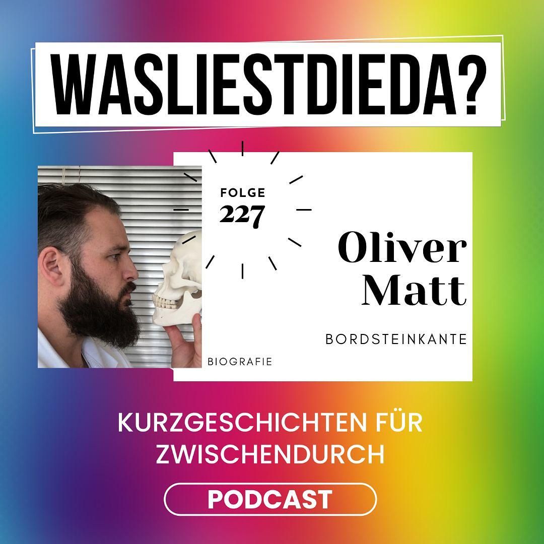 227 Bordsteinkante - Oliver Matt