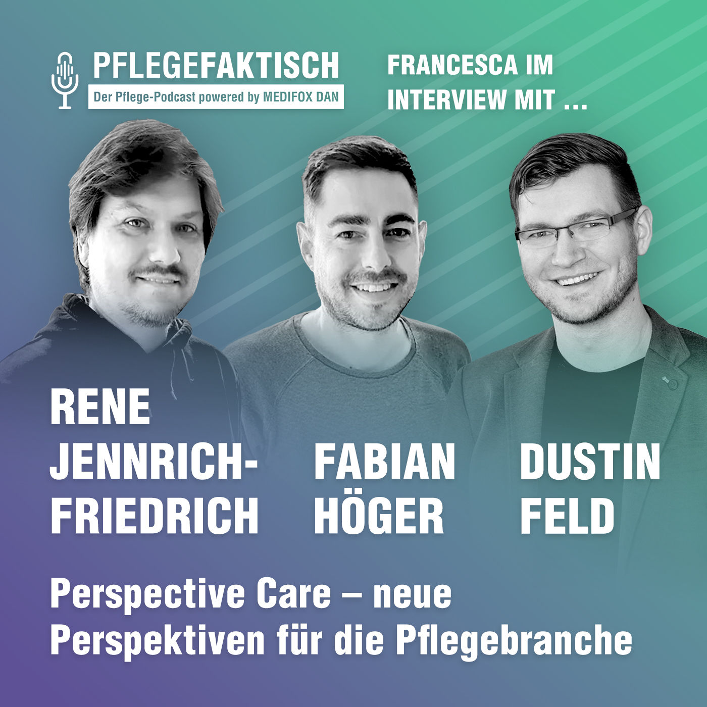 #227 Perspective Care - neue Perspektiven für die Pflegebranche