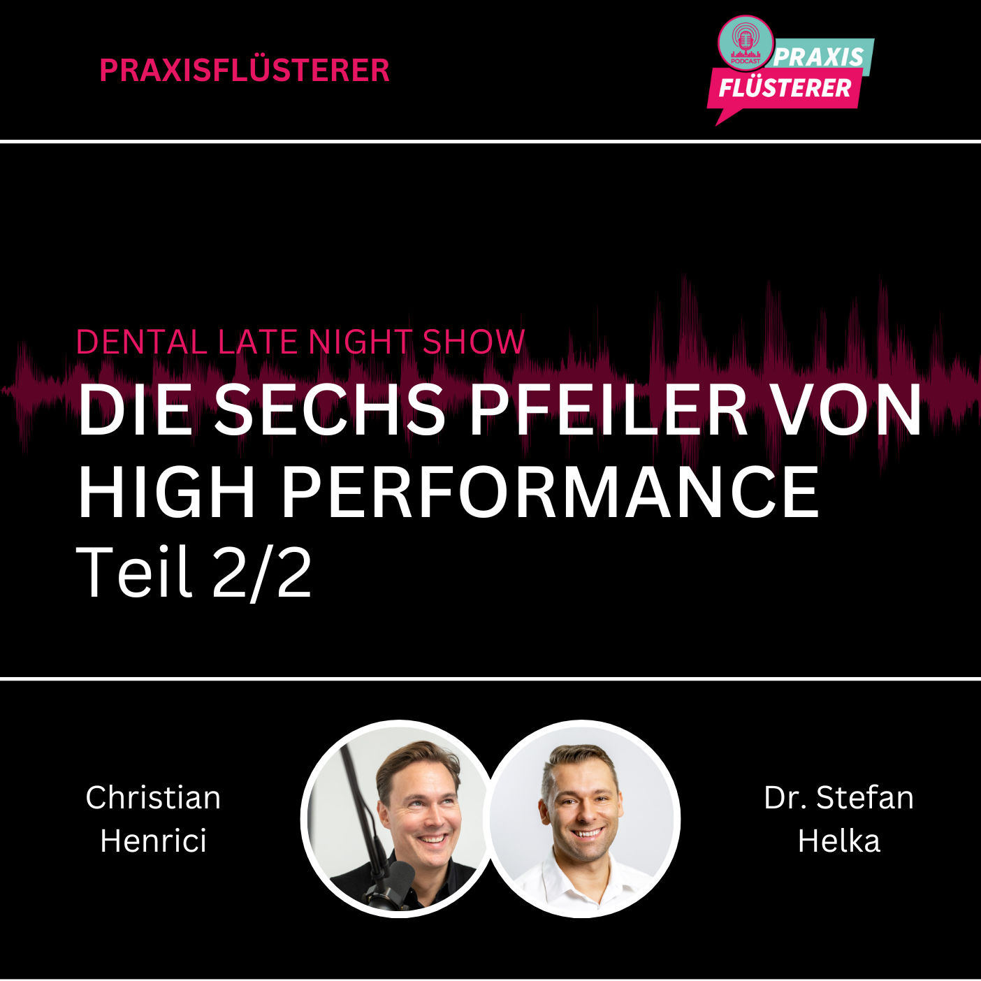 #228: DLNS | Die sechs Pfeiler von High Perpormance | Teil 2/2