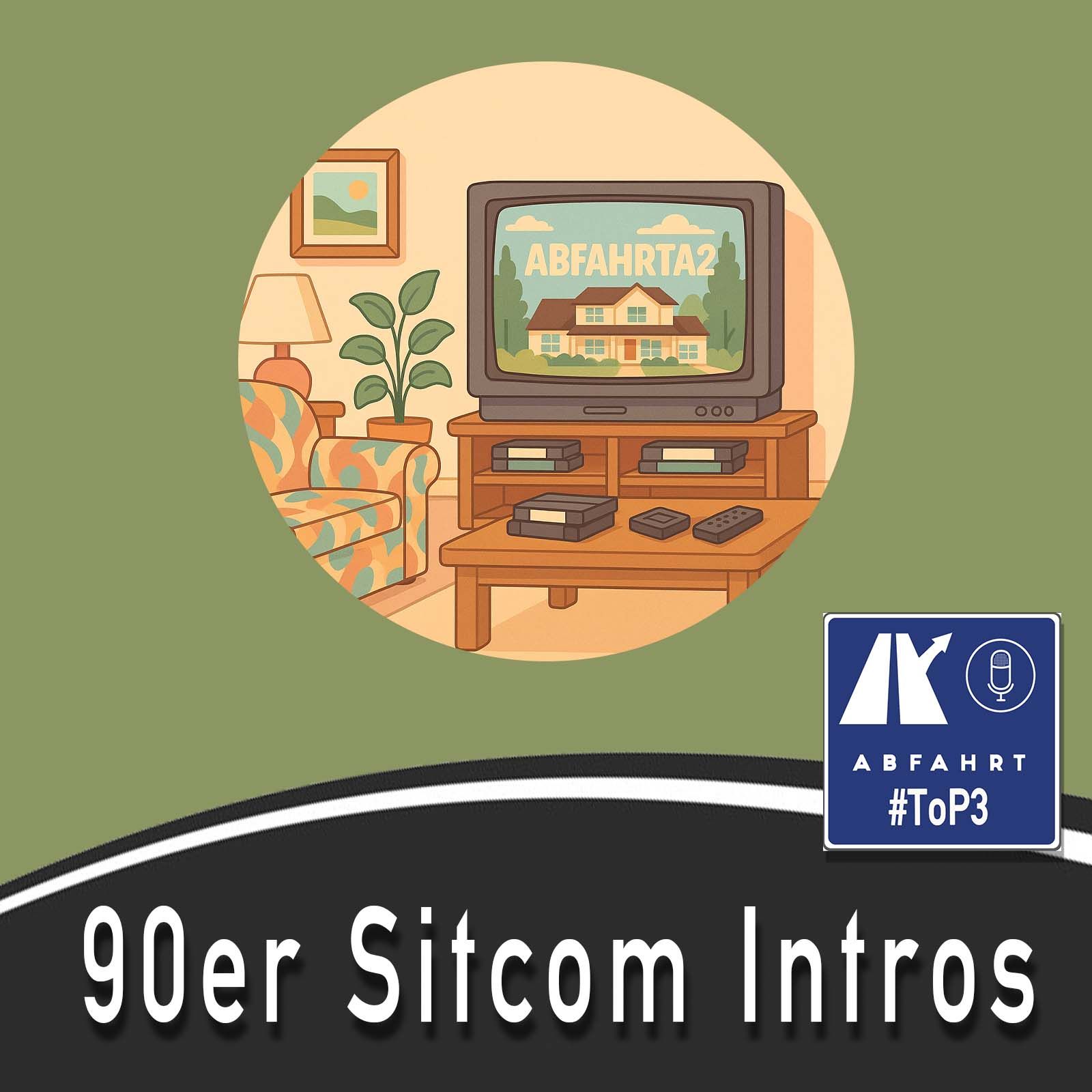 #229 - 90er Sitcom-Intros Top 3