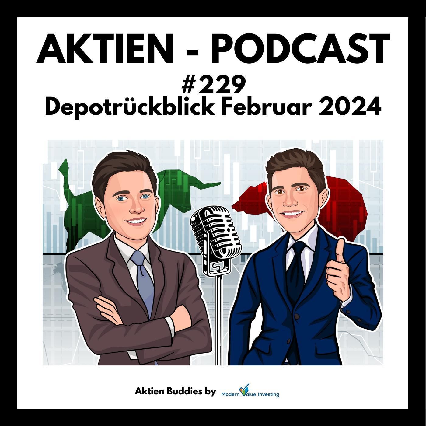 229 - Depotrückblick Februar 2024 - Snowflake - UnitedHealth - Alphabet - KKR - Disney - Indien - Intel