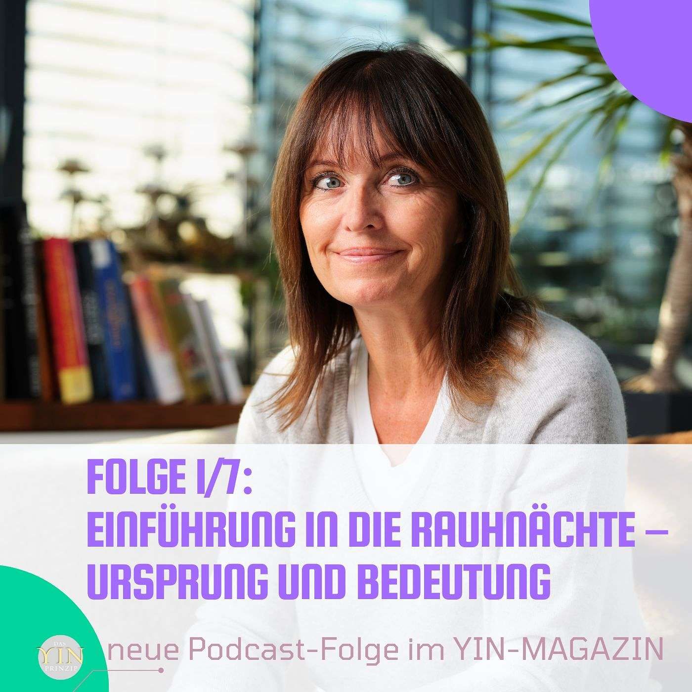 229: Folge 1/7 Einführung in die Rauhnächte – Ursprung und Bedeutung