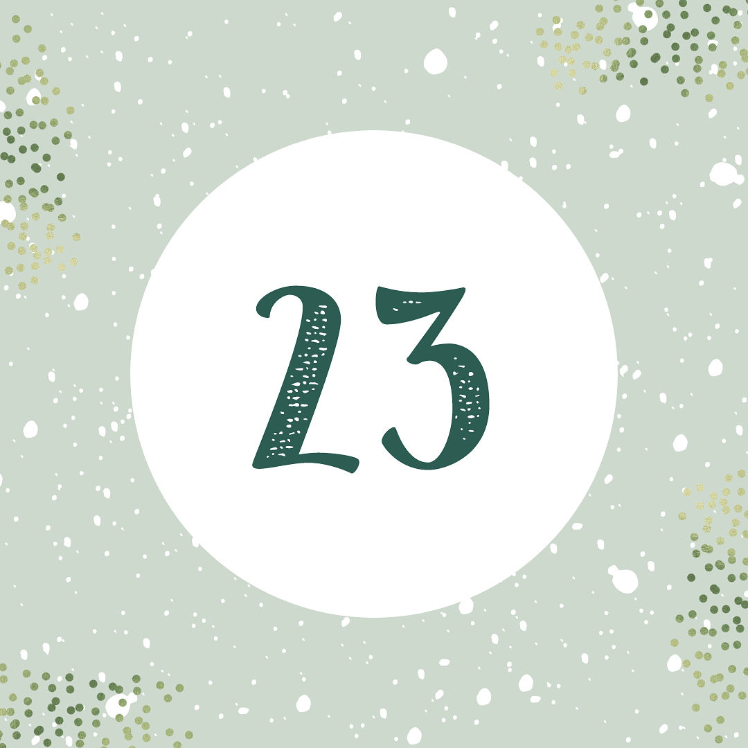 23. Adventskalendertürchen 2024