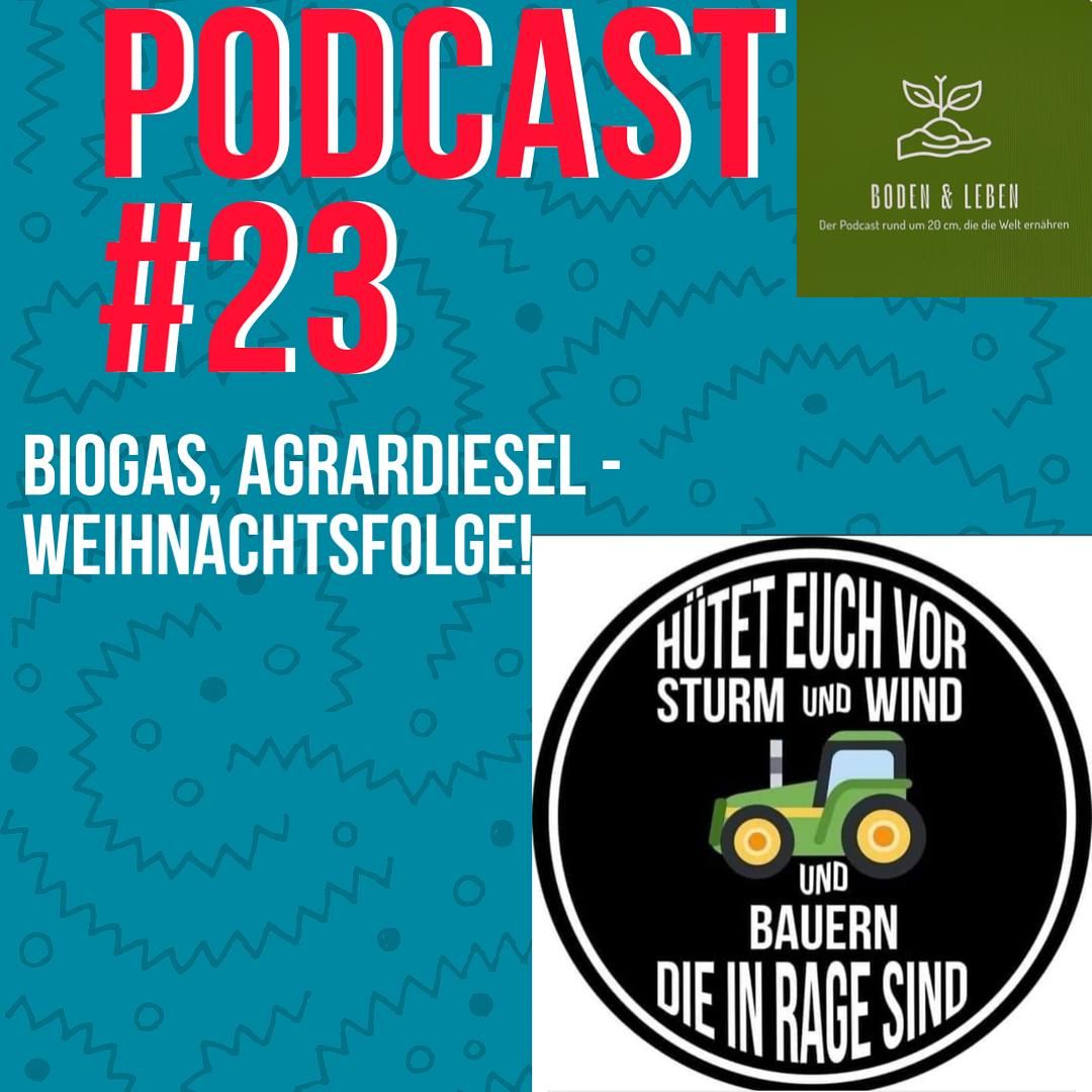 #23 - Agrardiesel und Energiewende? Wie geht das zusammen?!