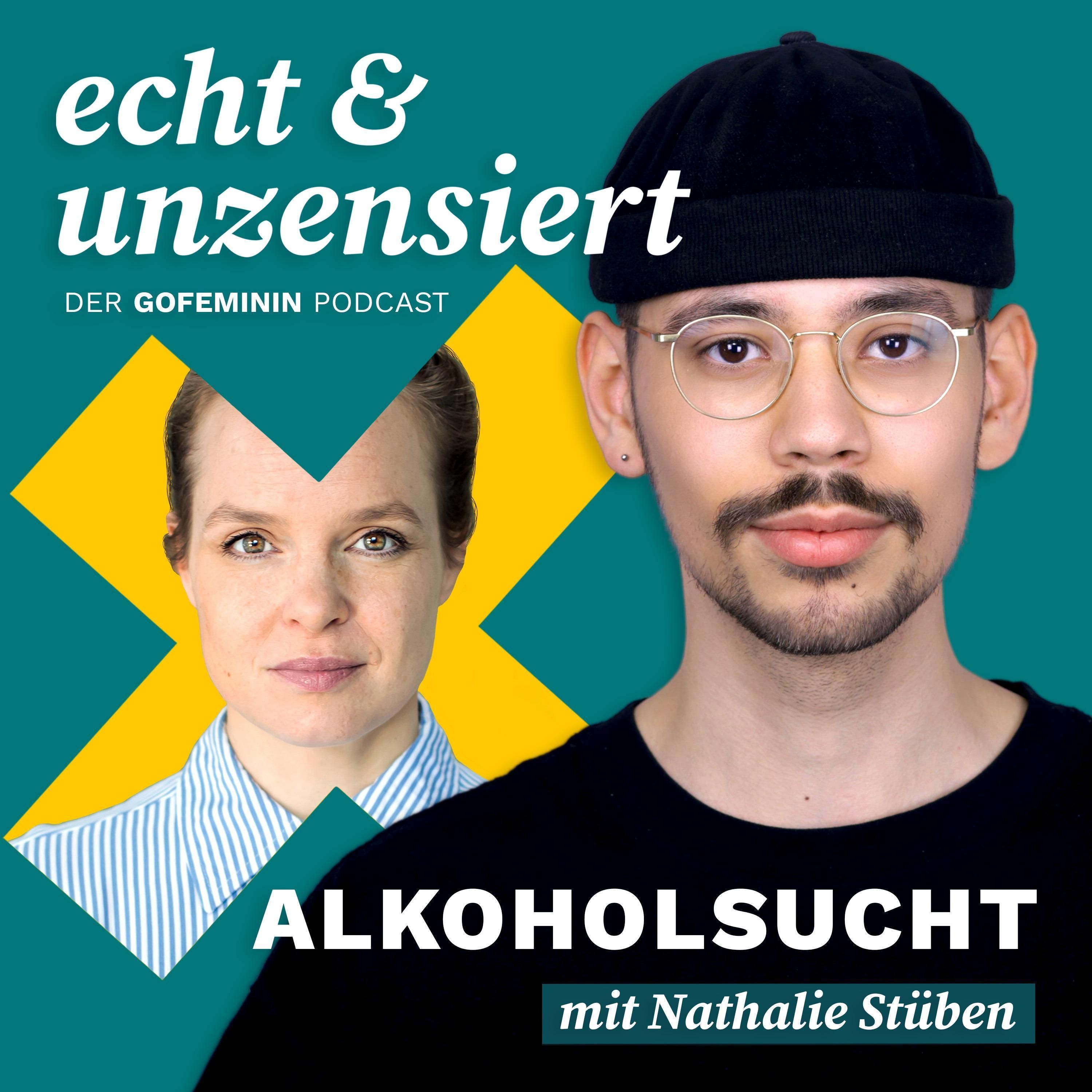 #23 Alkoholsucht: Saufen bis zur Bewusstlosigkeit (mit Nathalie Stüben)