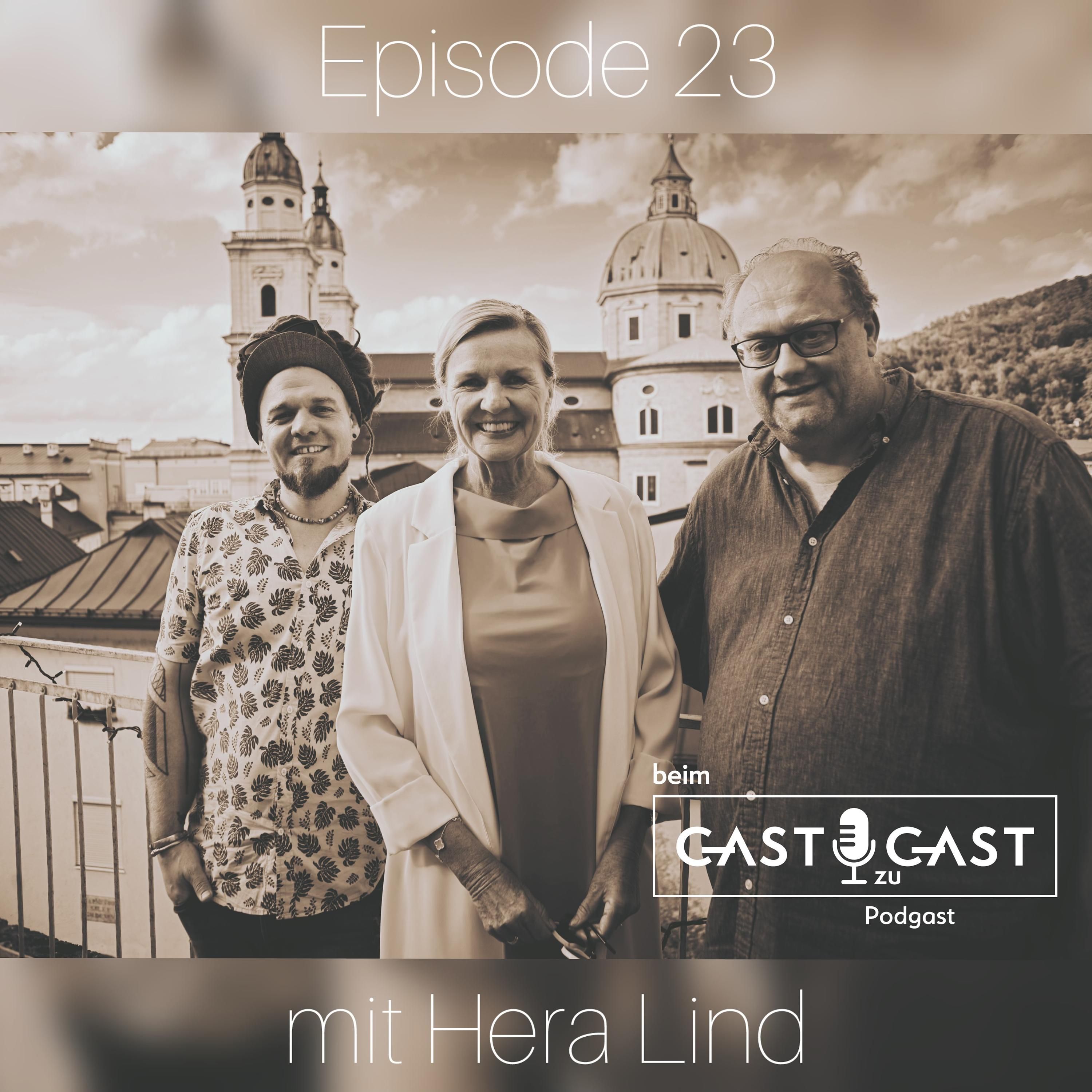 #23 beim Gast zu Gast mit Hera Lind aus Salzburg