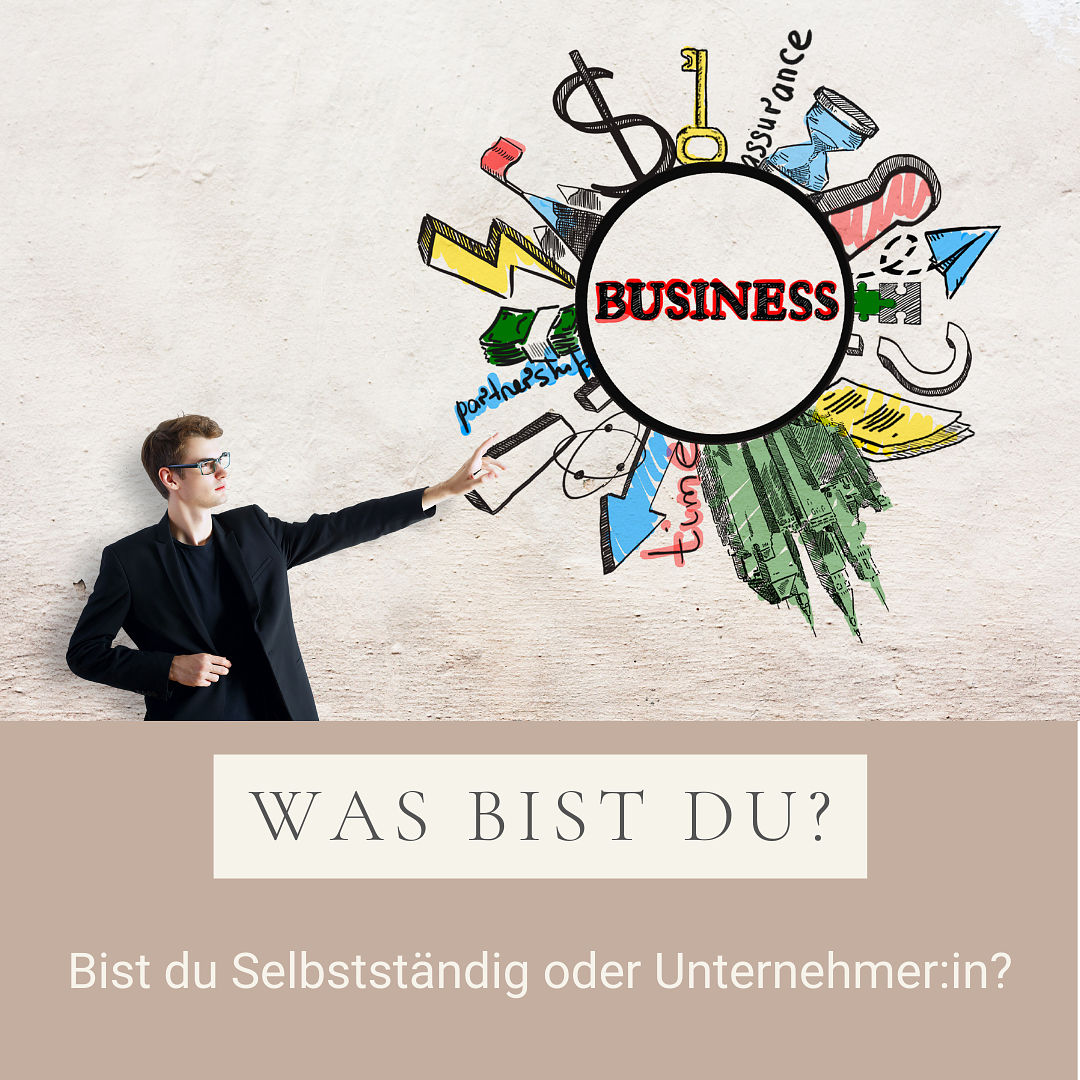 #23 Bist du Selbstständig oder Unternehmer:in?