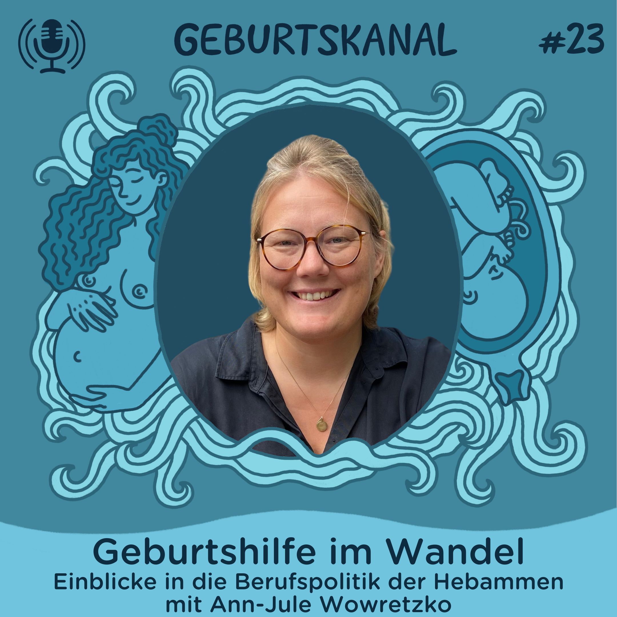 #23 Geburtshilfe im Wandel - Einblicke in die Berufspolitik der Hebammen