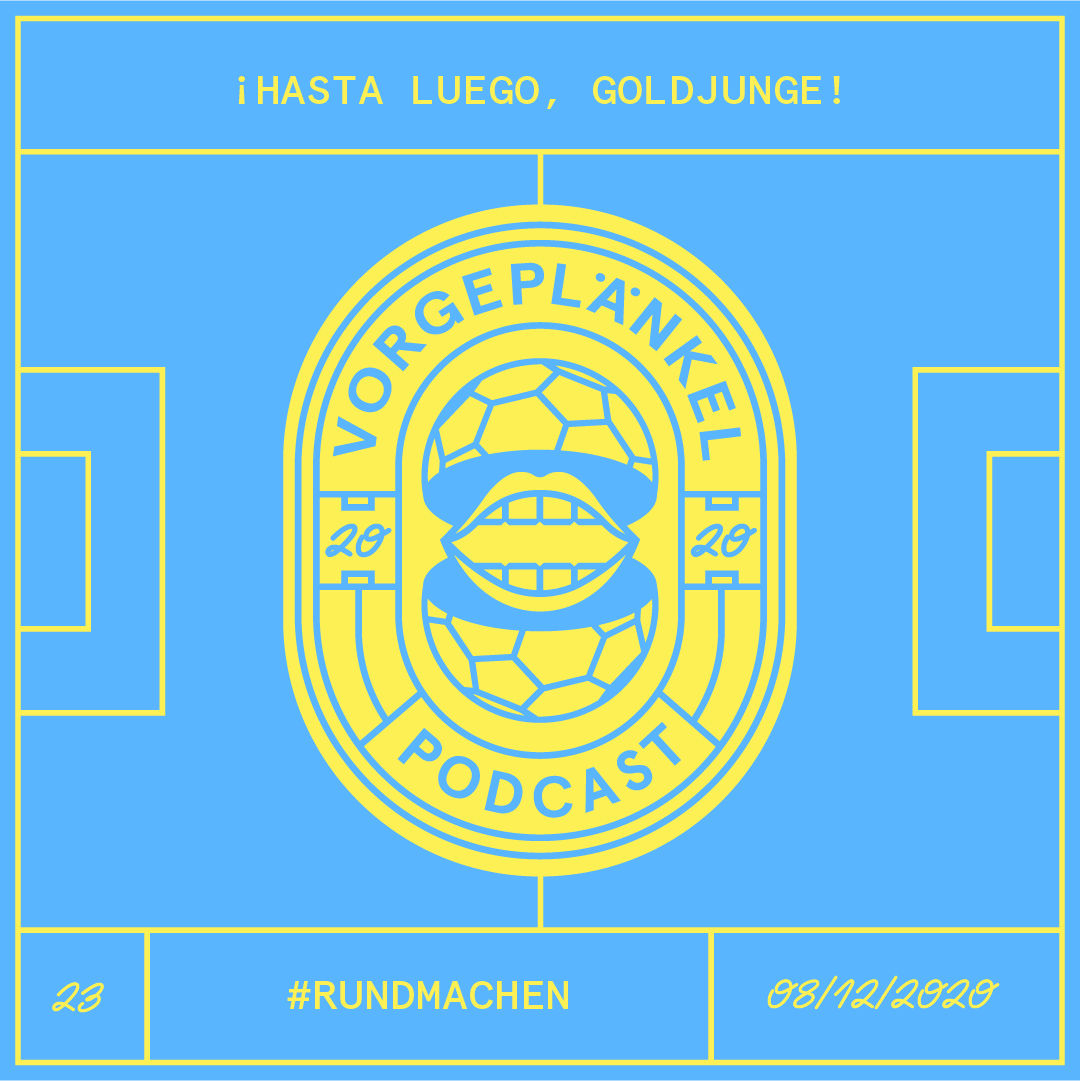 23 - Hasta Luego, Goldjunge!