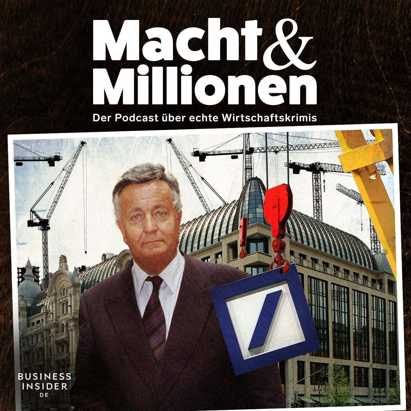 #23 Jürgen Schneider: Ein Baulöwe auf der Flucht