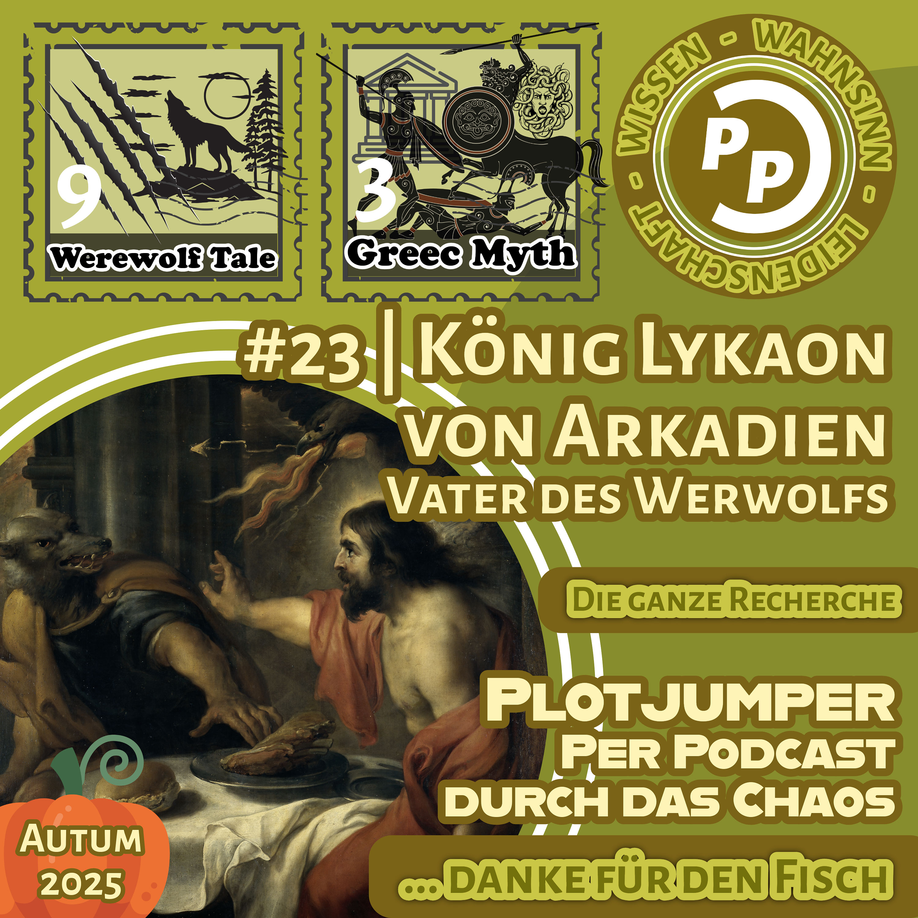 #23 | König Lykaon von Arkadien | Vater des Werwolfs