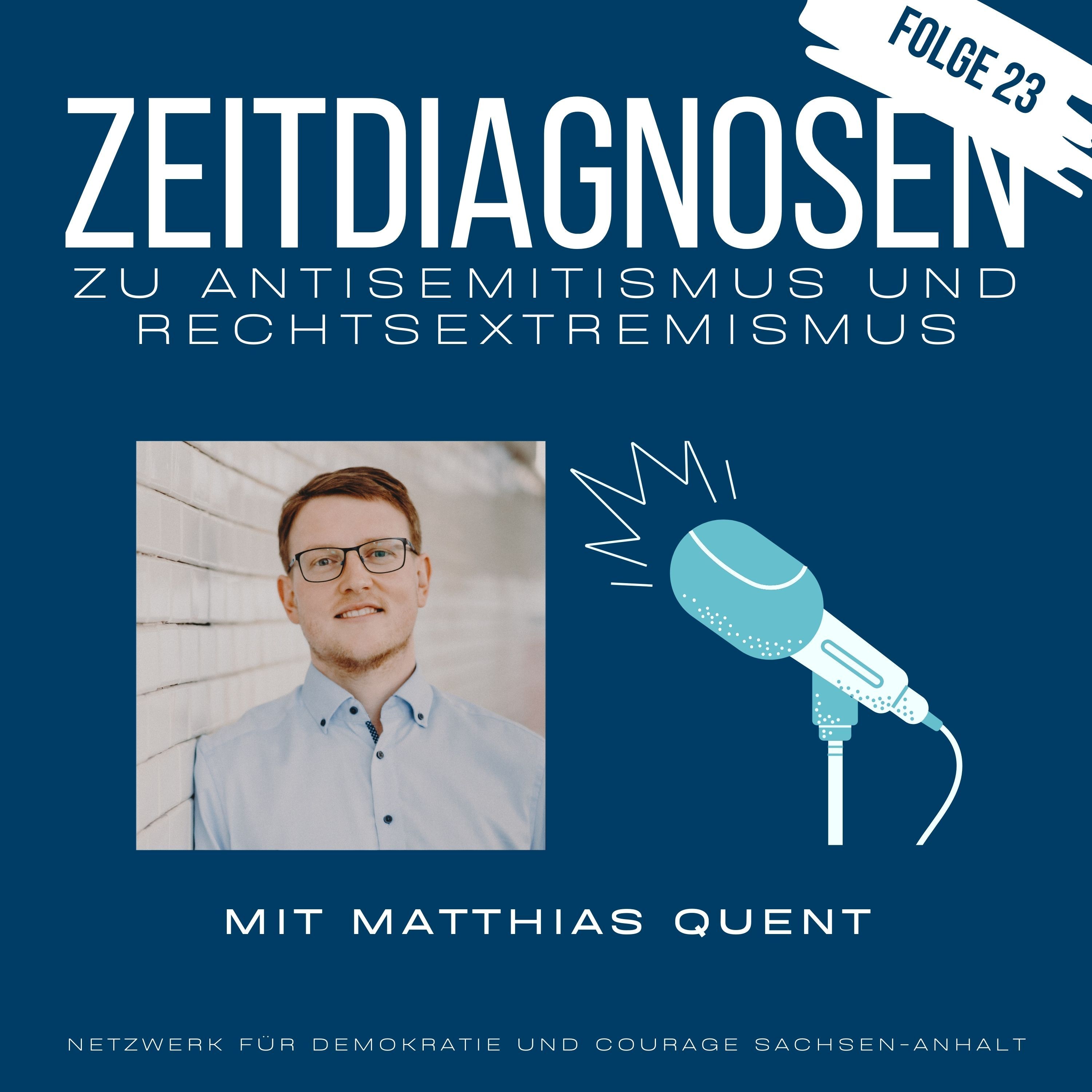 23 – Matthias Quent: Was hat die Klimakrise mit Rassismus zu tun?