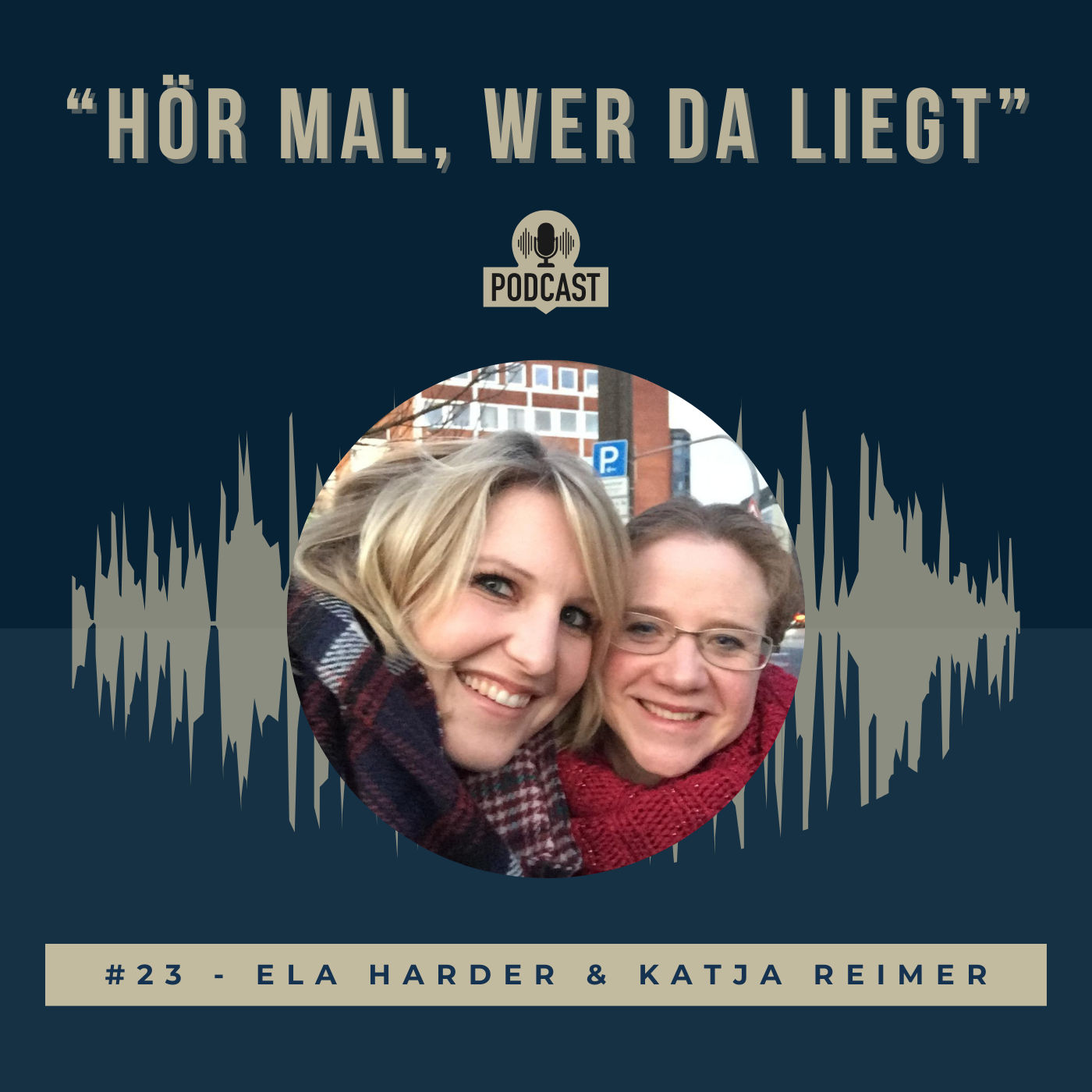 #23 - Michaela Harder & Katja Reimer - "Immer auf das Herz hören"