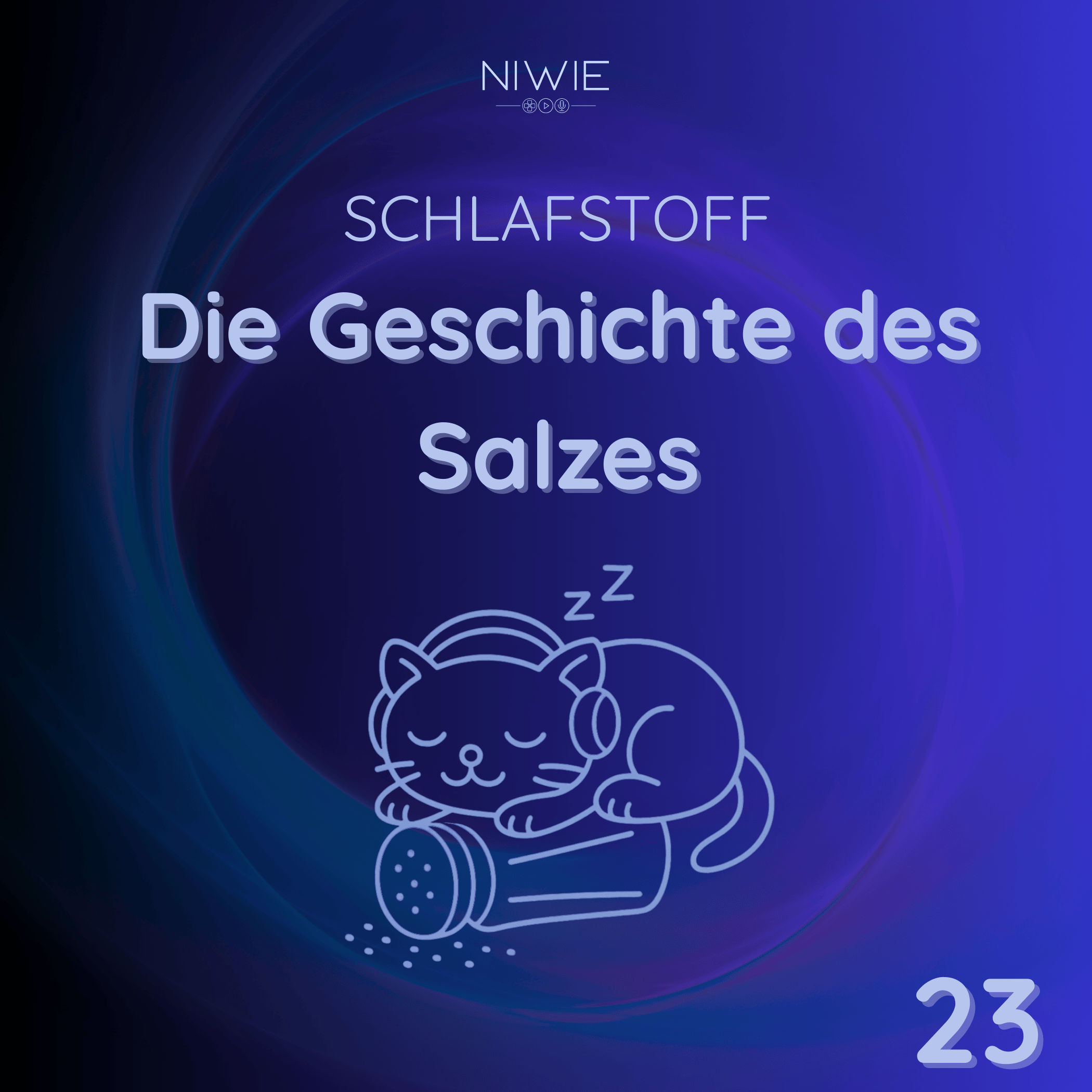 23 - Salz zum Einschlafen