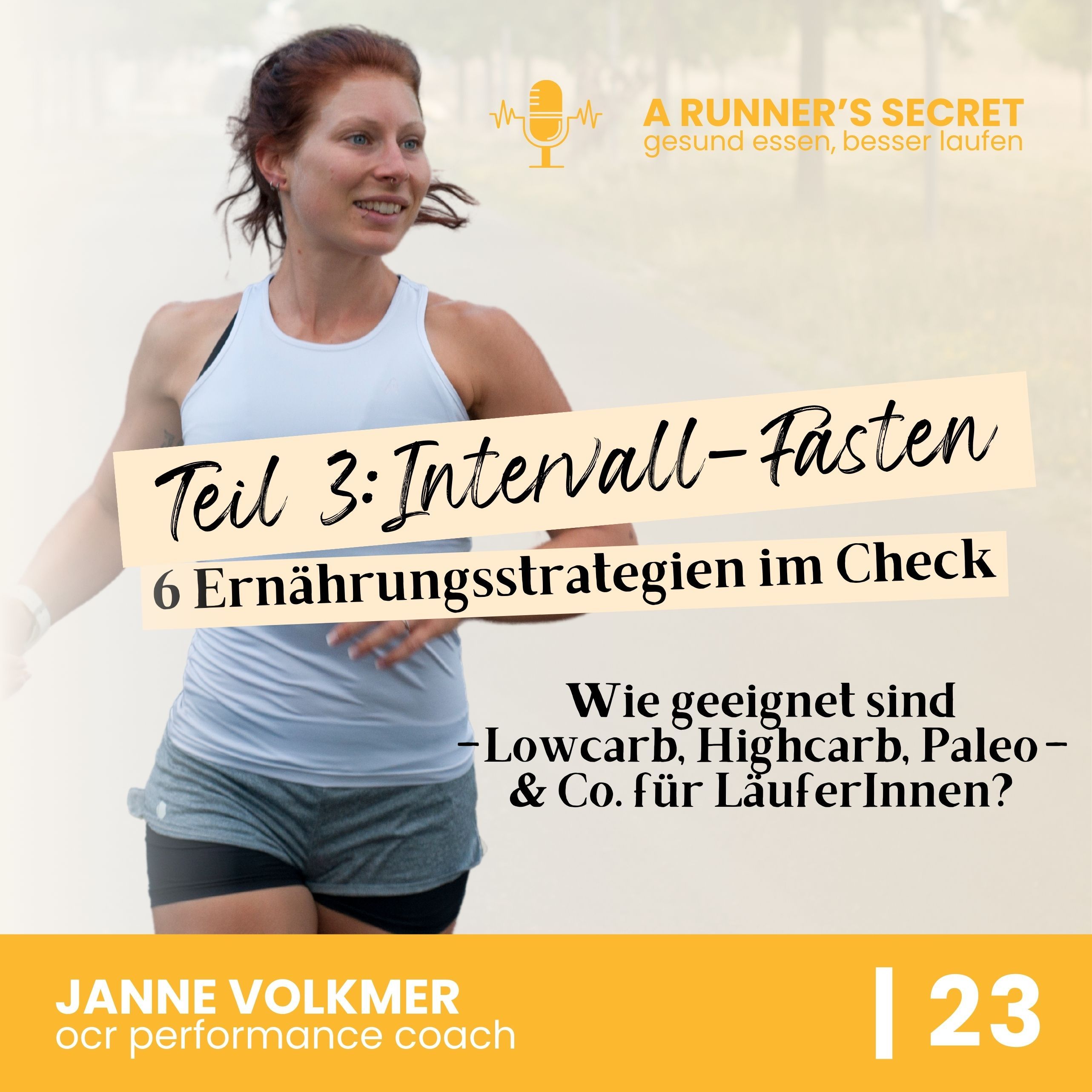 23 | (Teil 3) 6 Ernährungsstrategien im Check: wie geeignet sind Lowcarb, Highcarb, Keto, Paleo & Co. für LäuferInnen?