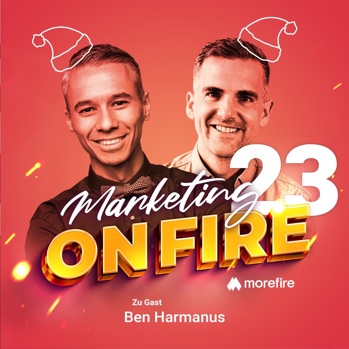 #23 Tipps zum Thema Podcasten - Ben Harmanus | Marketing on fire