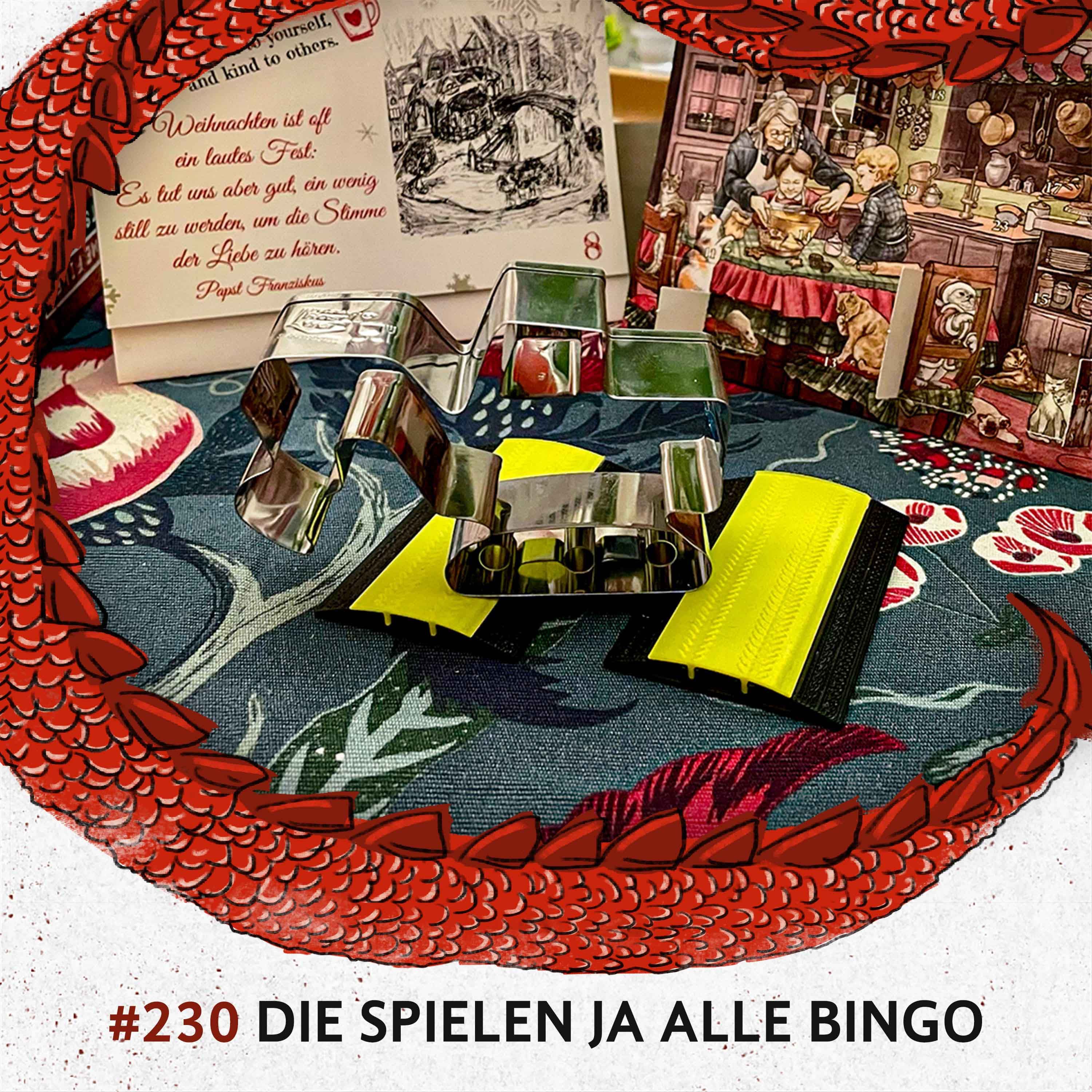 230 Die spielen ja alle Bingo