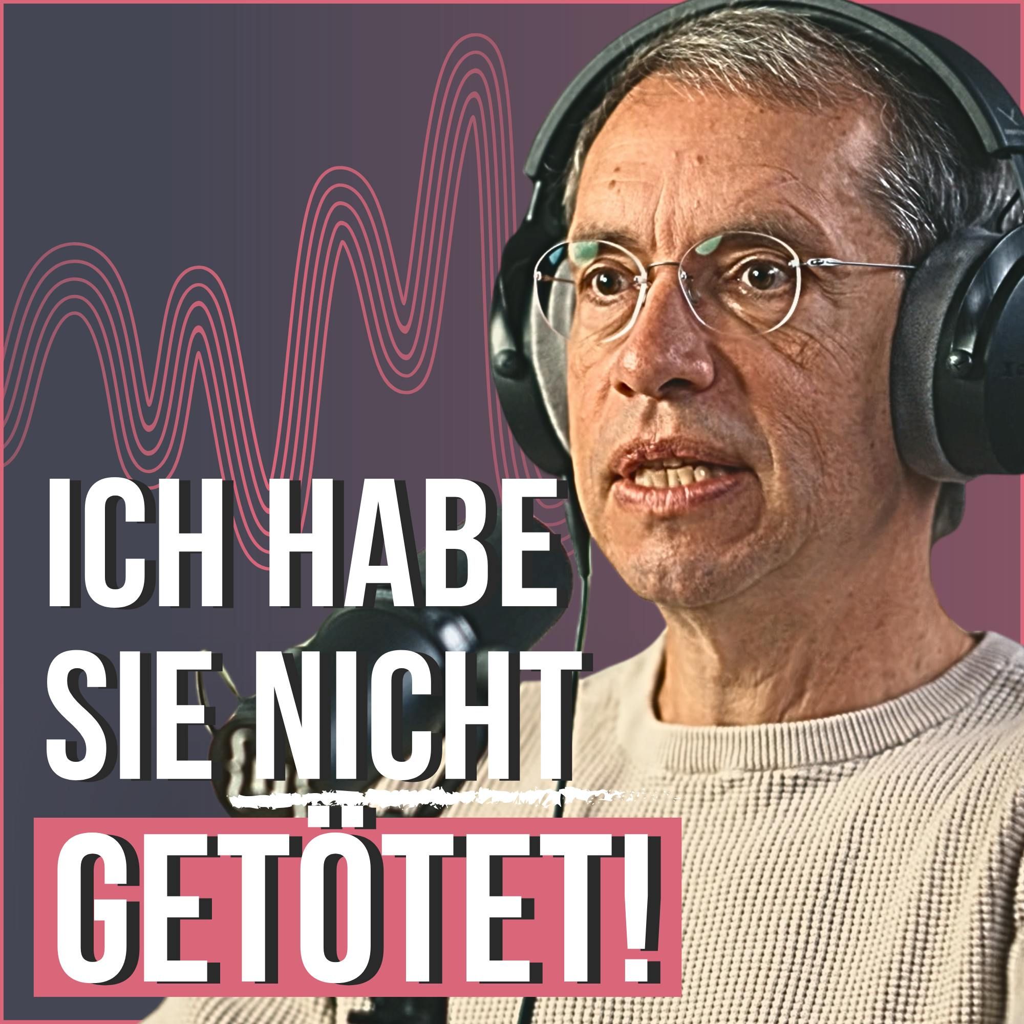 #230 Jens Söring: Ist die Wahrheit anders, als alle denken?