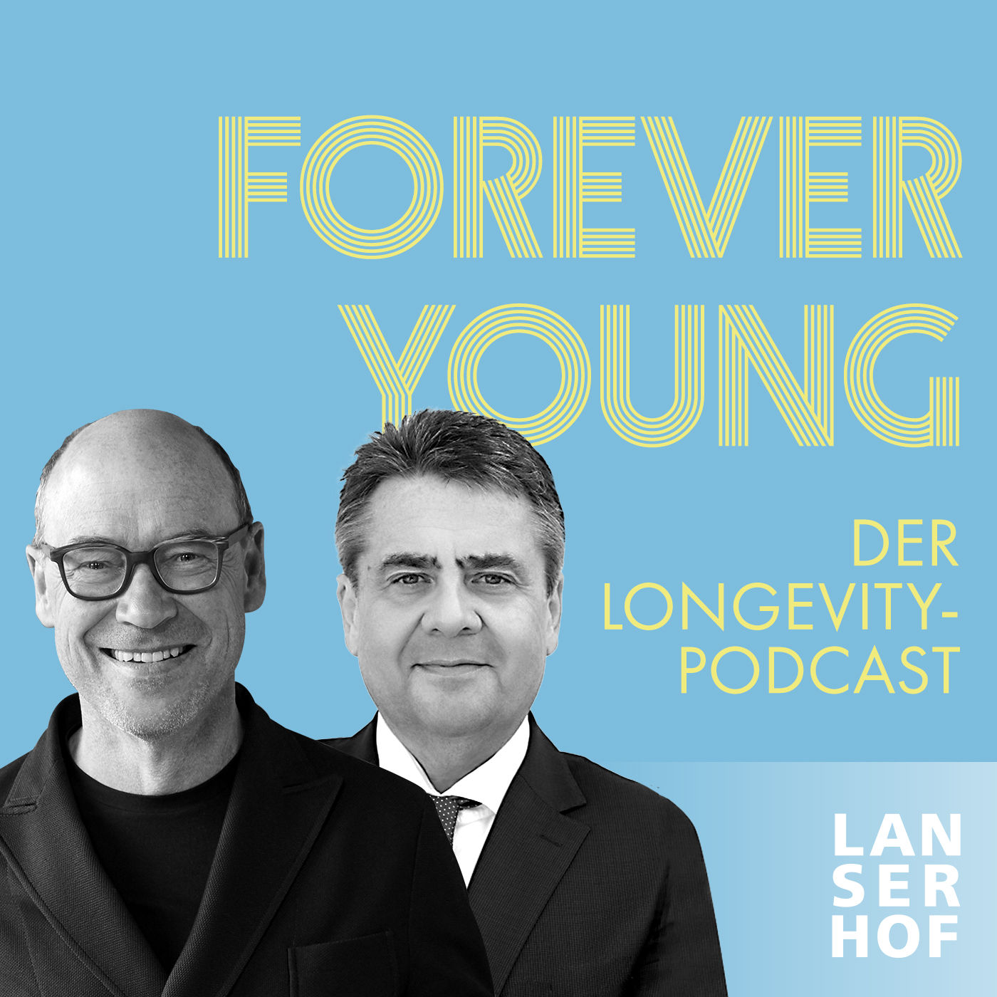 #230 Longevity - Vor und nach der Politik. Mit Sigmar Gabriel & Dr. Christian Harisch