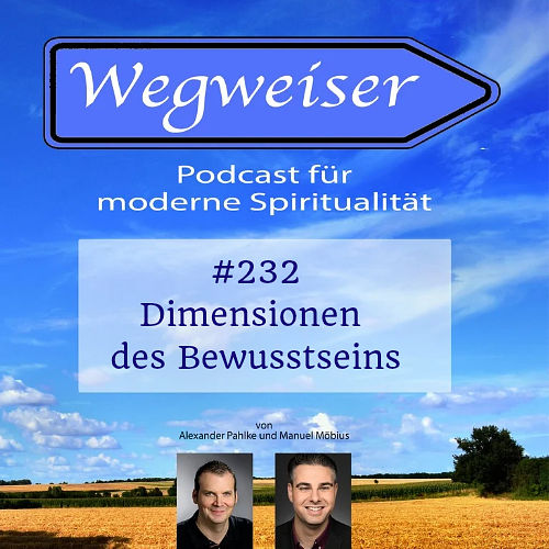 #232 Dimensionen des Bewusstseins