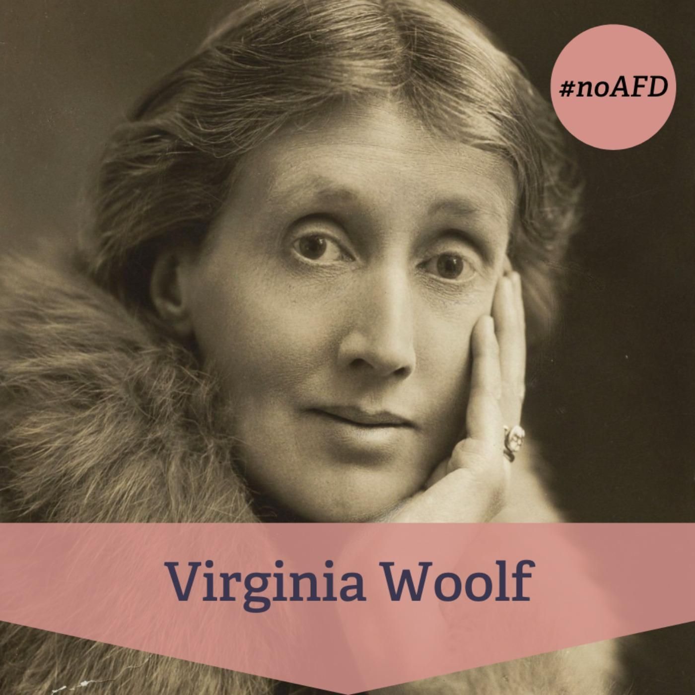 #232 Virginia Woolf – eine der wichtigsten Autorinnen der literarischen Moderne